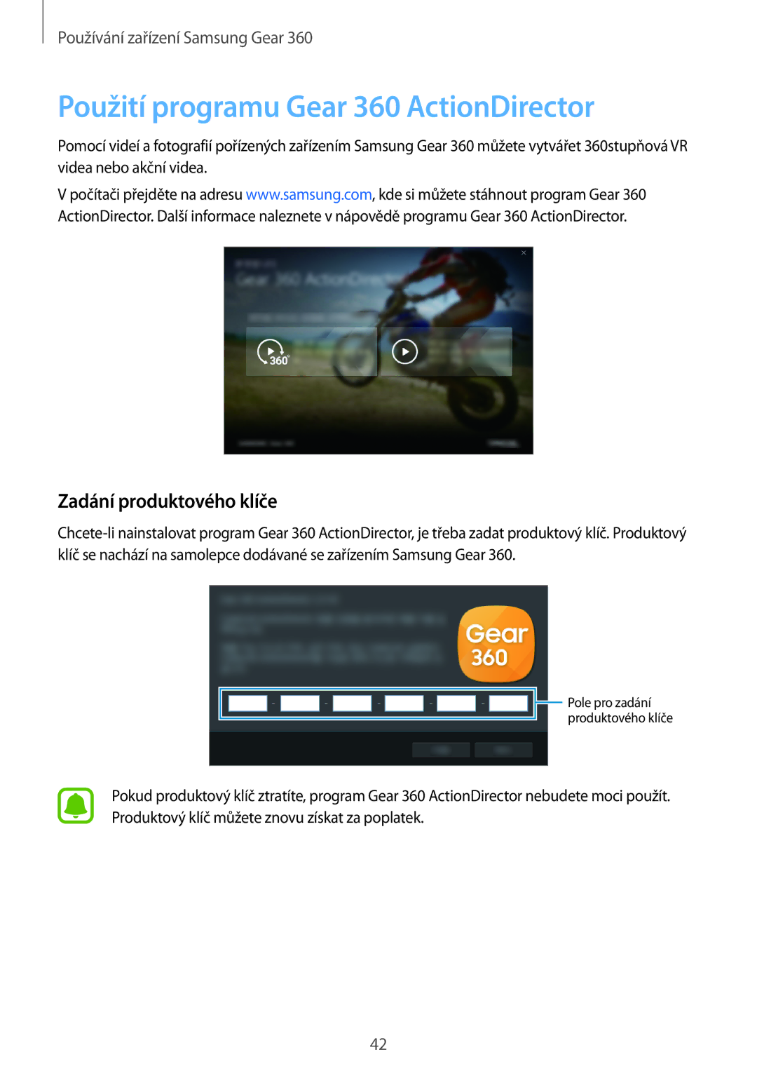 Samsung SM-C200NZWAXEZ manual Použití programu Gear 360 ActionDirector, Zadání produktového klíče 