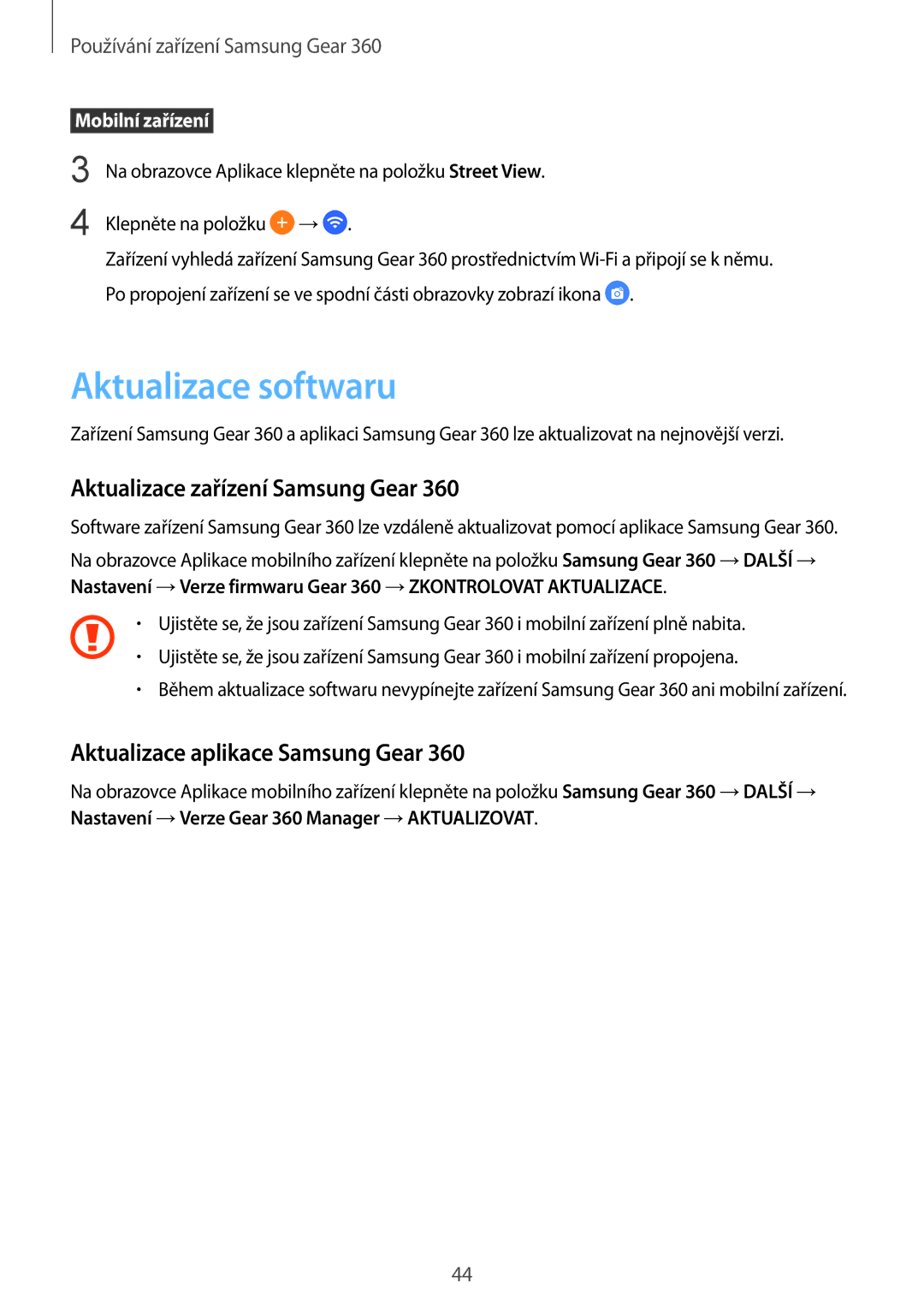 Samsung SM-C200NZWAXEZ manual Aktualizace softwaru, Aktualizace zařízení Samsung Gear, Aktualizace aplikace Samsung Gear 