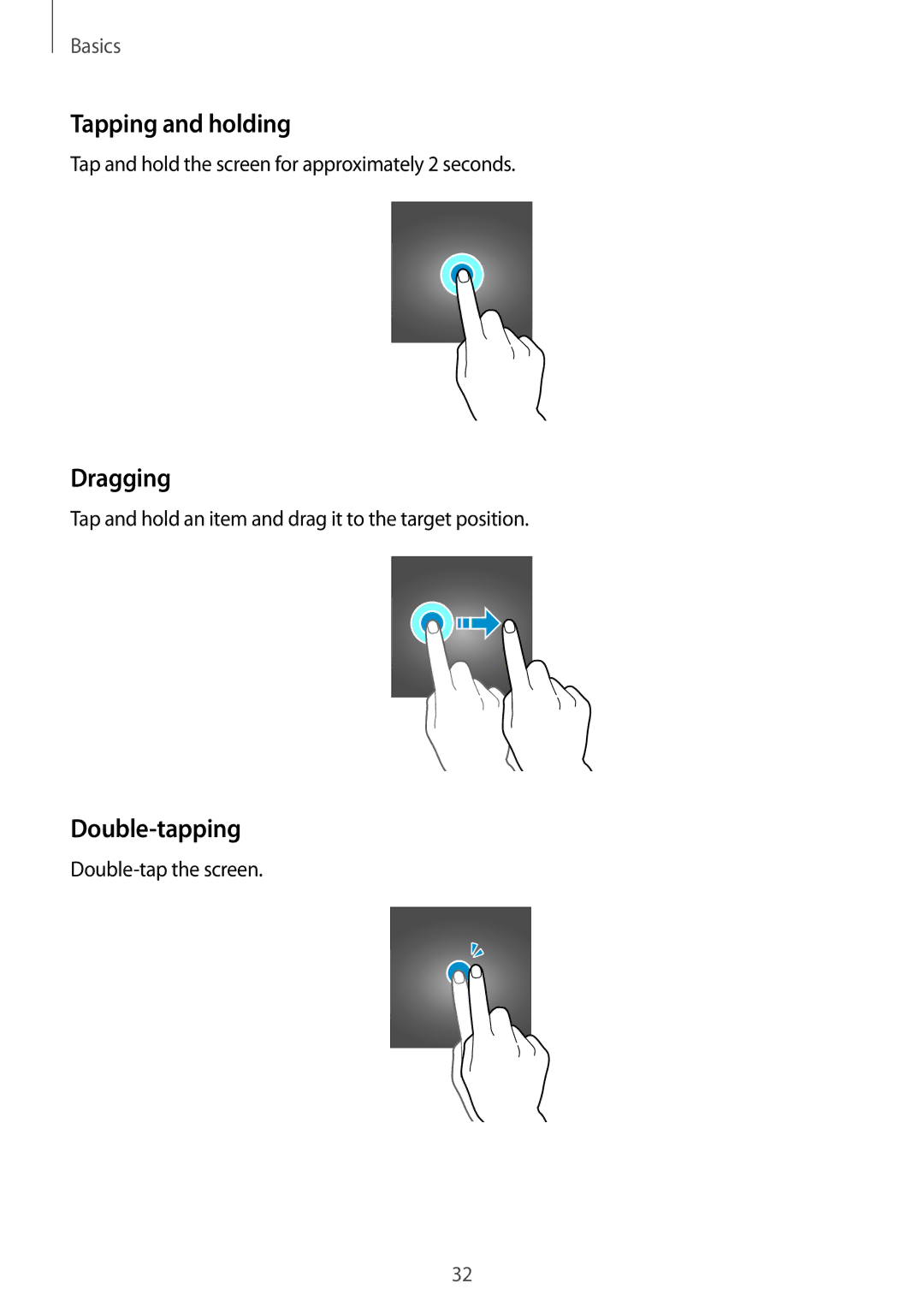 Samsung SM-C710FZDDXXV, SM-C710FZKDXXV, SM-C710FZKDXEV manual Tapping and holding, Dragging, Double-tapping 