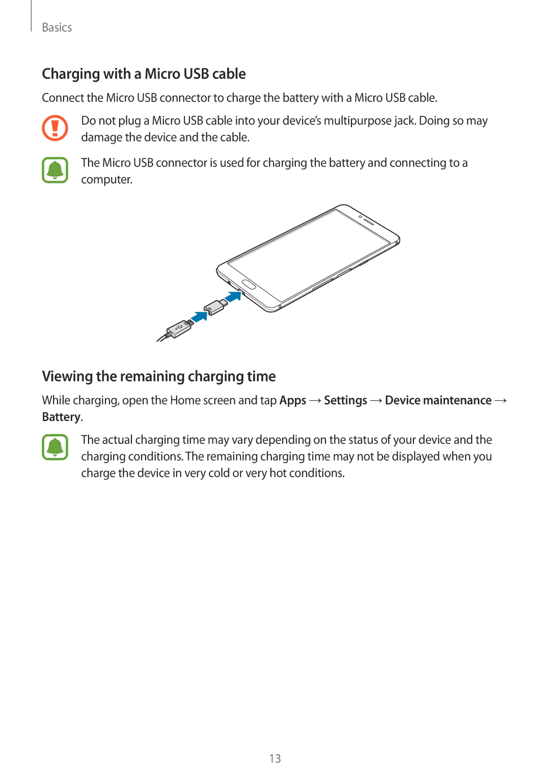 Samsung SM-C900FZKDXEV, SM-C900FZDDXEV manual Charging with a Micro USB cable, Viewing the remaining charging time 