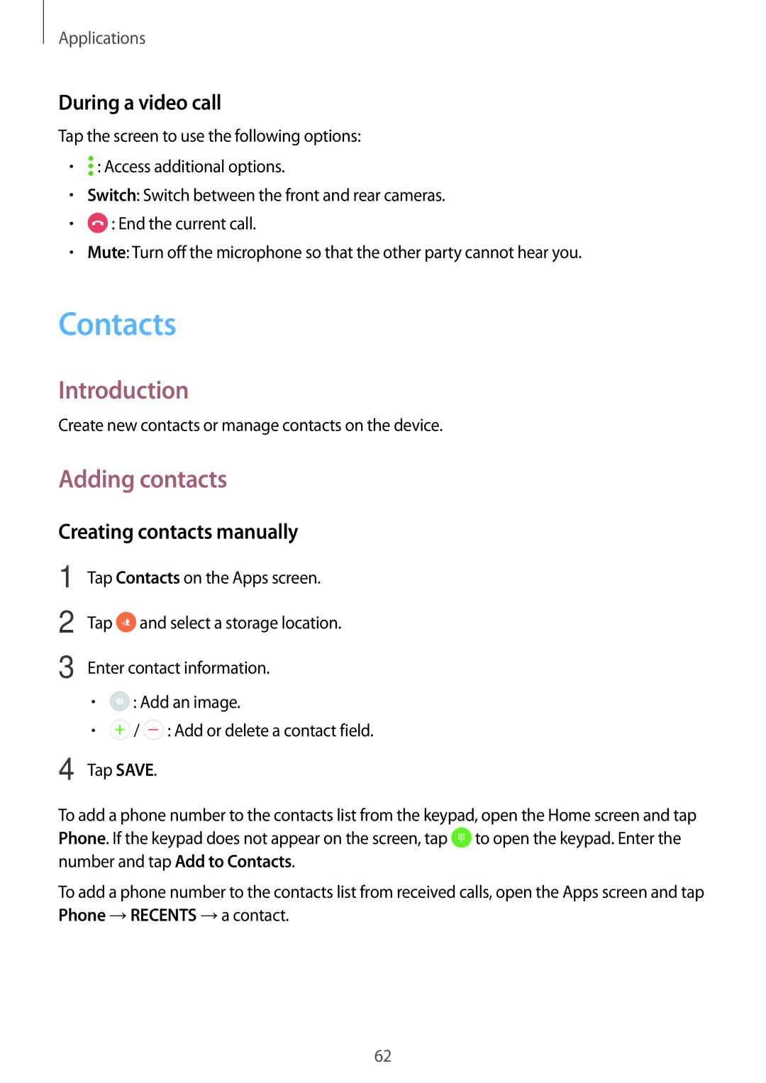 Samsung SM-C900FZDDXEV, SM-C900FZKDXEV Contacts, Adding contacts, During a video call, Creating contacts manually 