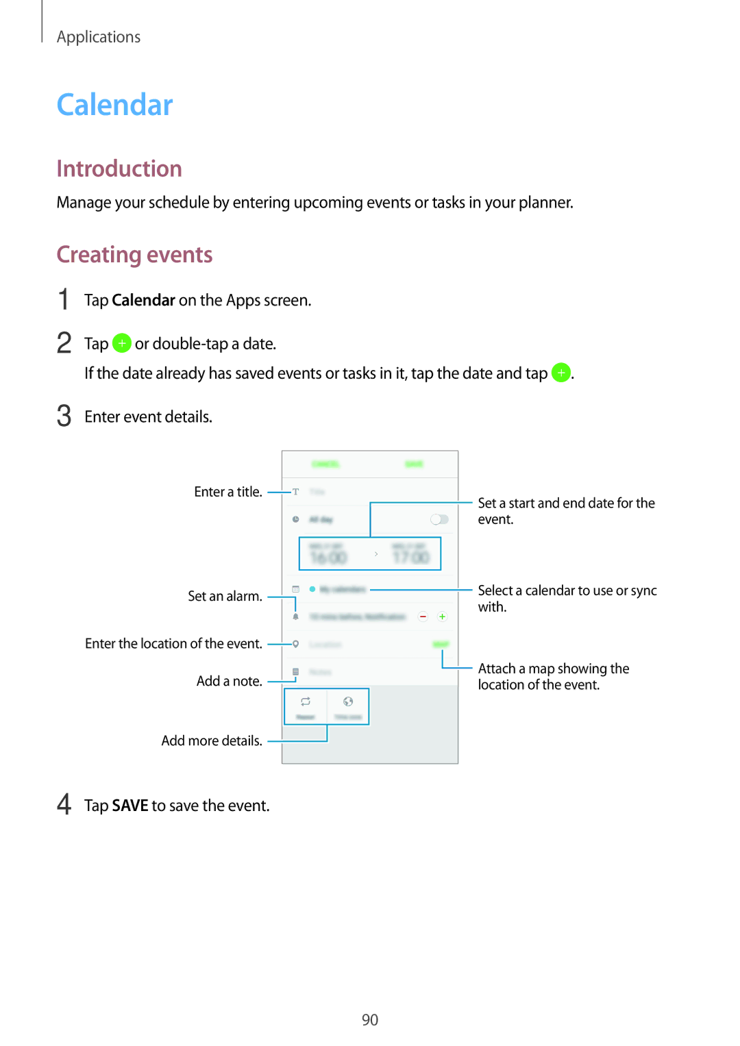 Samsung SM-C900FZDDXEV, SM-C900FZKDXEV manual Calendar, Creating events 