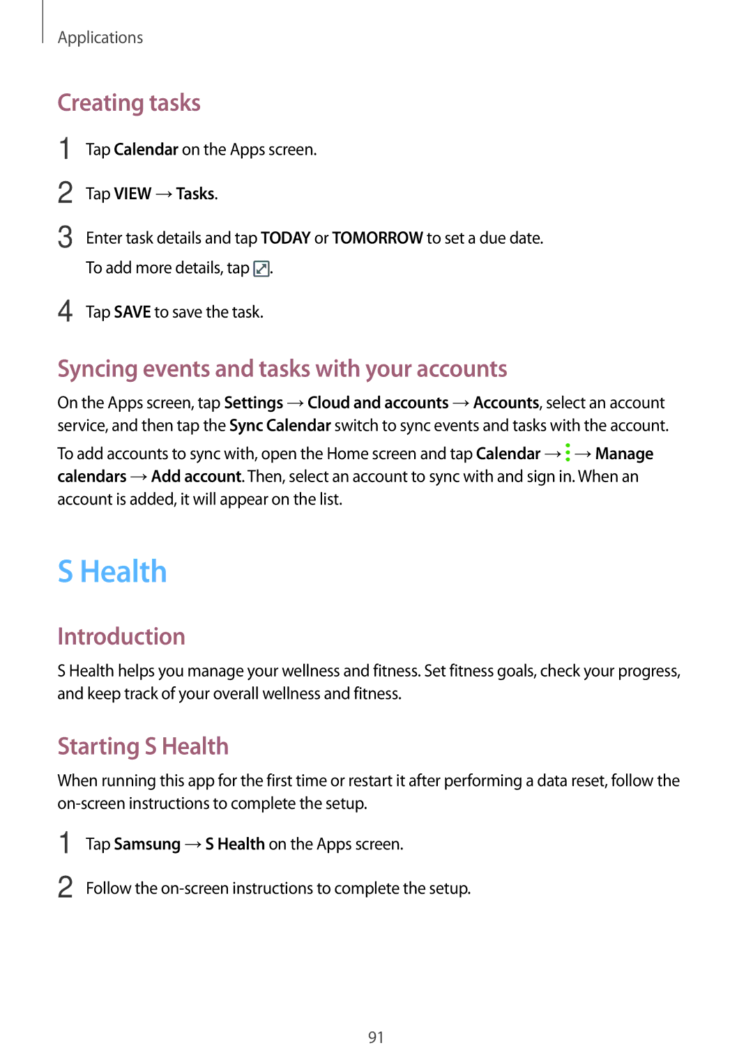 Samsung SM-C900FZKDXEV Creating tasks, Syncing events and tasks with your accounts, Starting S Health, Tap View →Tasks 