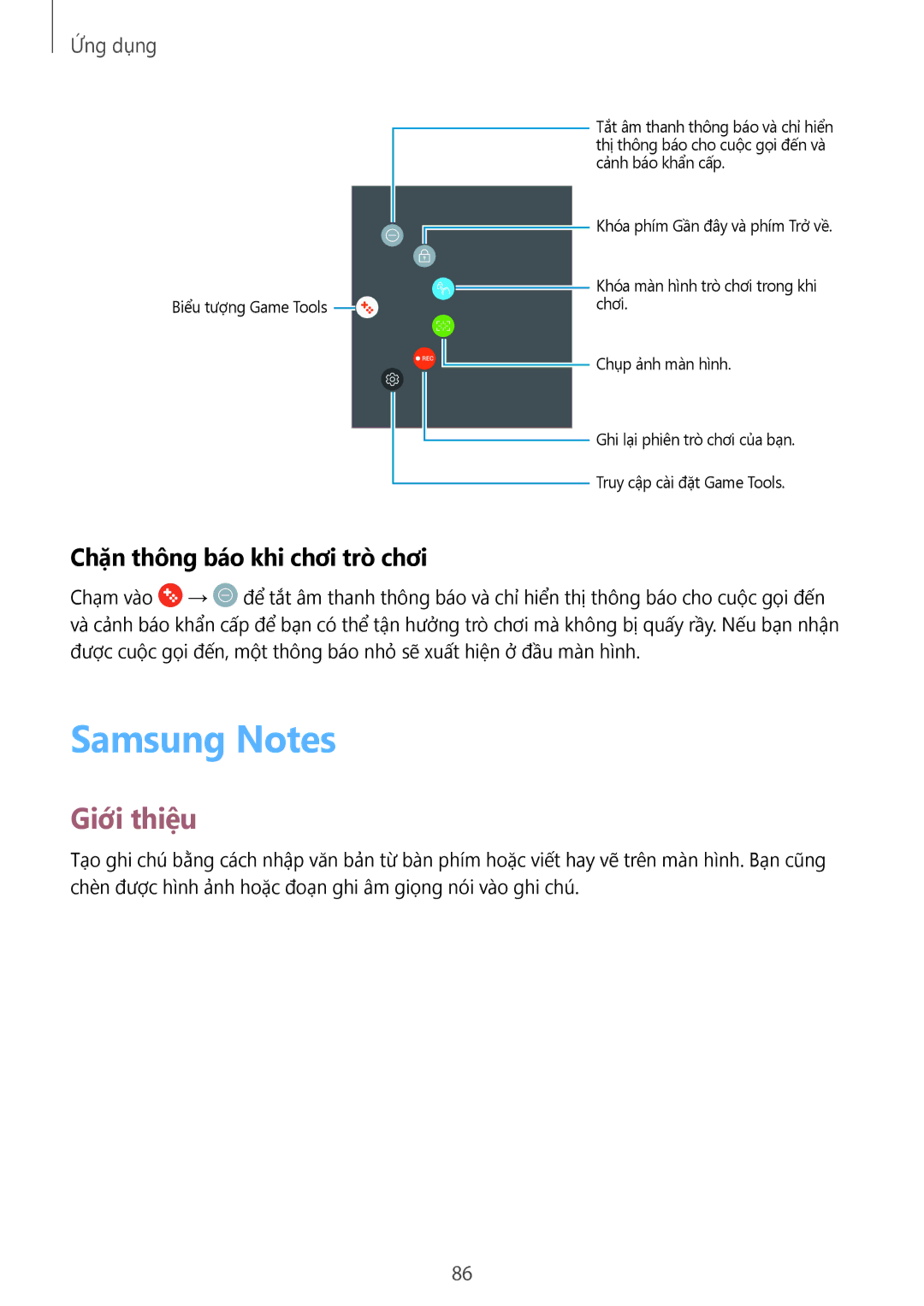 Samsung SM-C900FZDDXEV, SM-C900FZKDXEV manual Samsung Notes, Chặn thông báo khi chơi trò chơi 