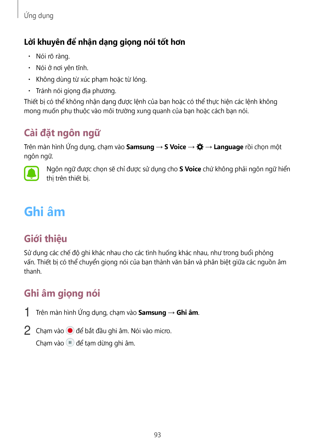 Samsung SM-C900FZKDXEV, SM-C900FZDDXEV Cài đặt ngôn ngữ, Ghi âm giọng nói, Lời khuyên để nhận dạng giọng nói tốt hơn 