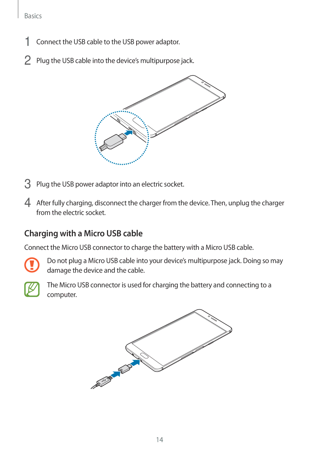 Samsung SM-C900FZDDXEV, SM-C900FZKDXEV manual Charging with a Micro USB cable 