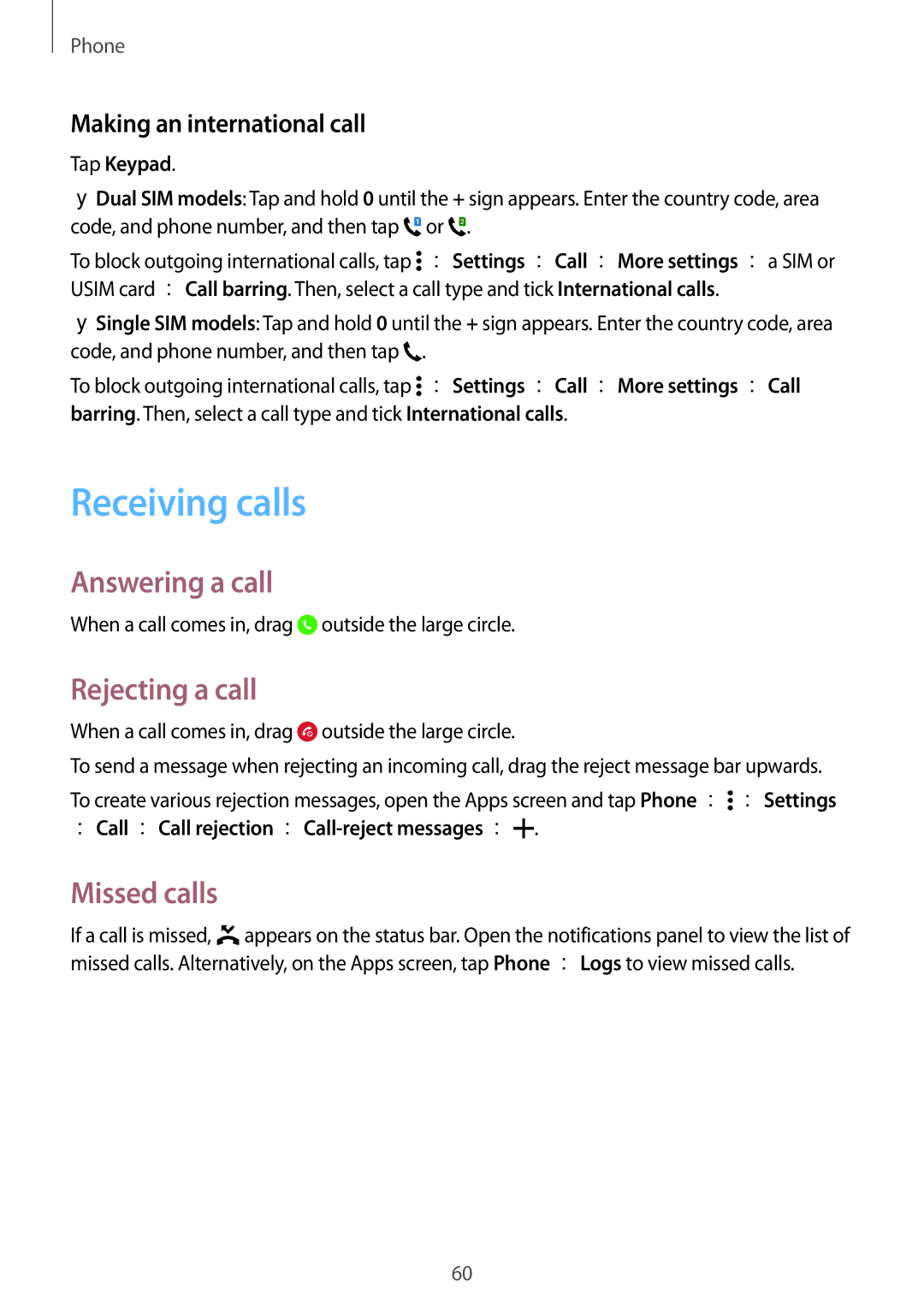 Samsung SM-E500FZWAILO Receiving calls, Answering a call, Rejecting a call, Missed calls, Making an international call 