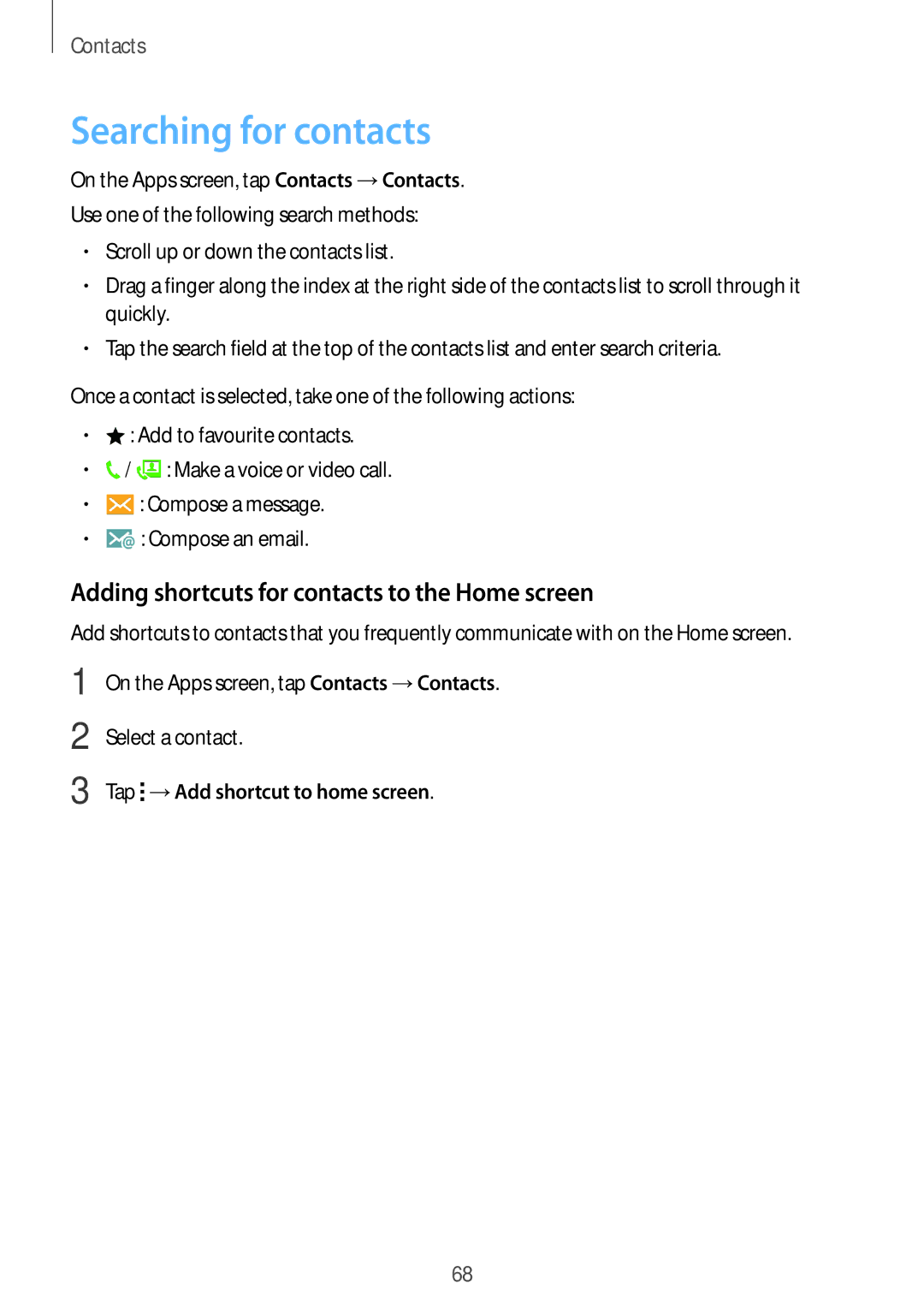 Samsung SM-E700FZWAKSA, SM-E700HZBDKSA manual Searching for contacts, Adding shortcuts for contacts to the Home screen 