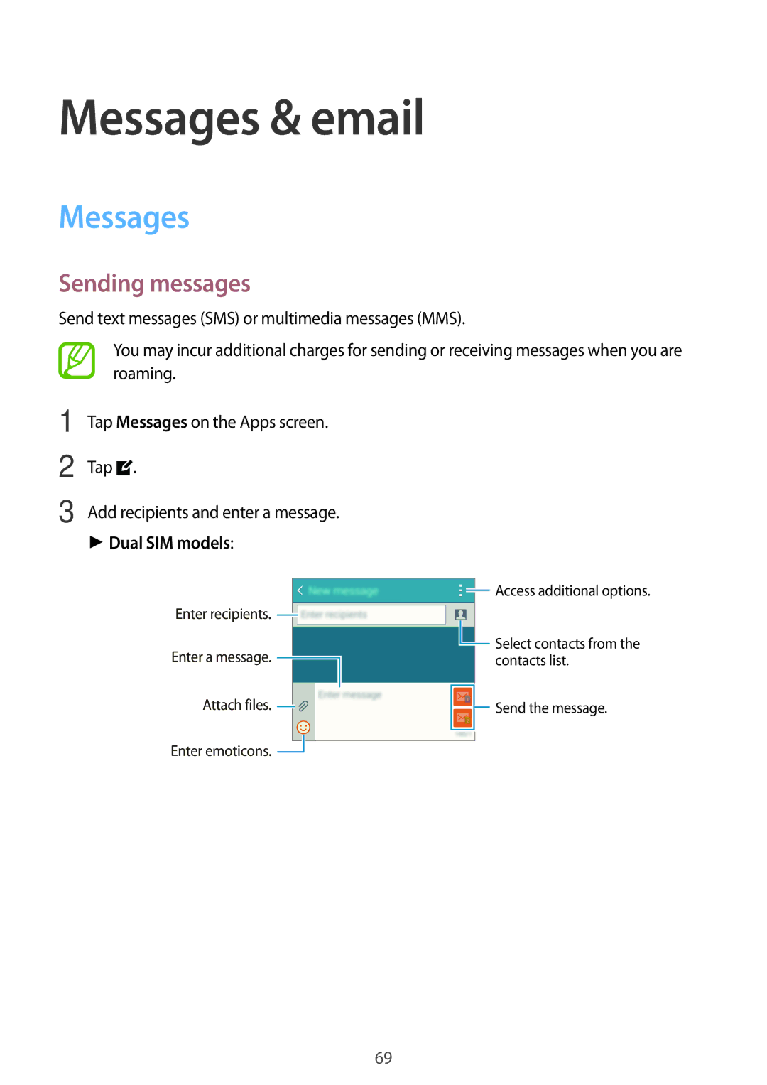 Samsung SM-E700FZWDKSA, SM-E700HZBDKSA, SM-E700FZBDKSA, SM-E700FZBAKSA Messages & email, Sending messages, Dual SIM models 