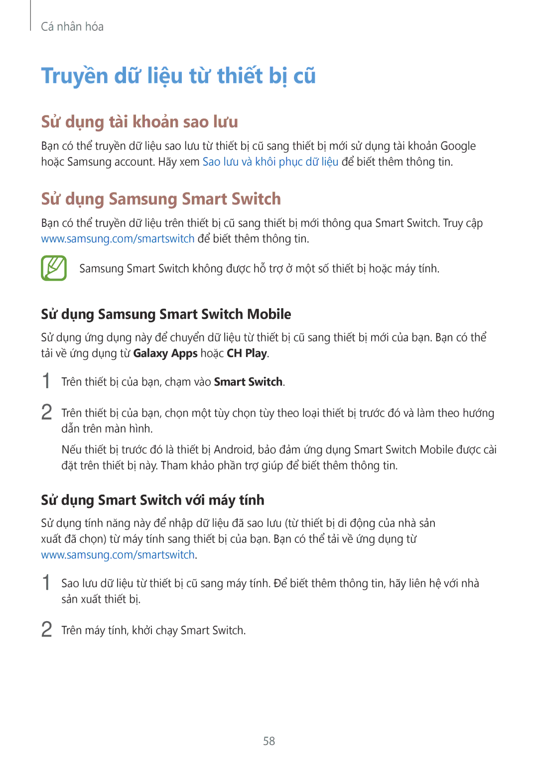 Samsung SM-E700HZWDXXV manual Truyền dữ liệu từ thiết bị cũ, Sử dụng tài khoản sao lưu, Sử dụng Samsung Smart Switch 