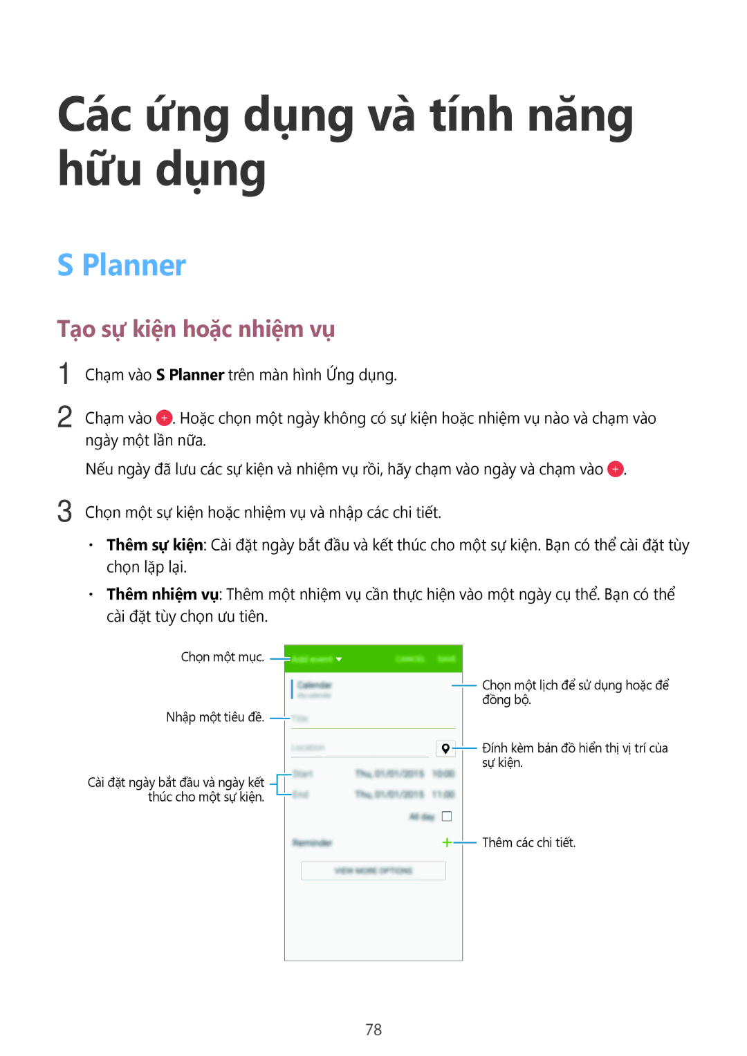 Samsung SM-E700HZWDXXV, SM-E700HZKDXXV manual Các ứng dụng và tính năng hữu dụng, Planner, Tạo sự kiện hoặc nhiệm vụ 