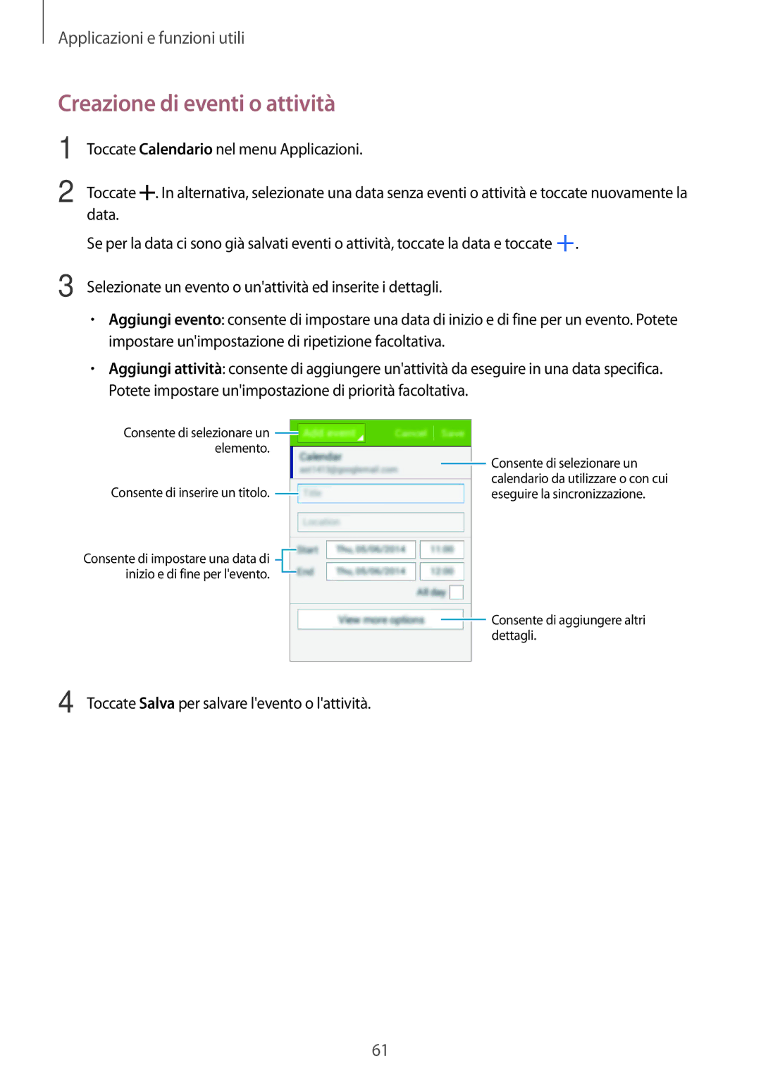 Samsung SM-G110HZWAXEO, SM-G110HZKAXEO, SM-G110HZKAITV, SM-G110HZWAITV manual Creazione di eventi o attività 