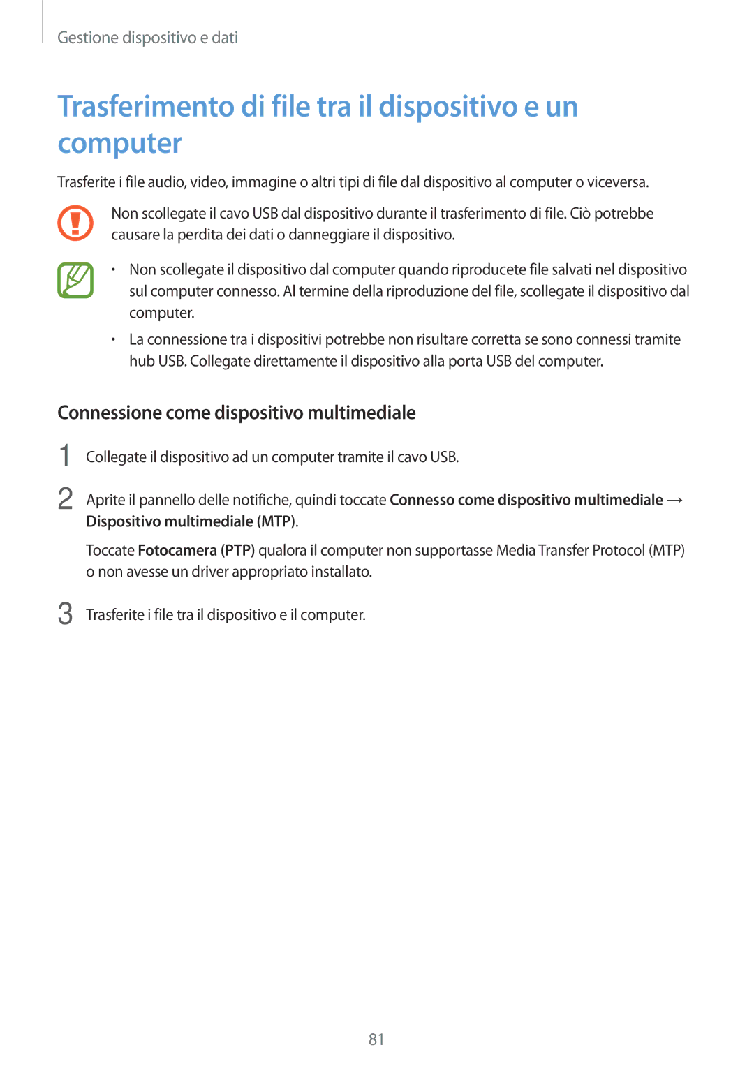 Samsung SM-G110HZWAXEO Trasferimento di file tra il dispositivo e un computer, Connessione come dispositivo multimediale 