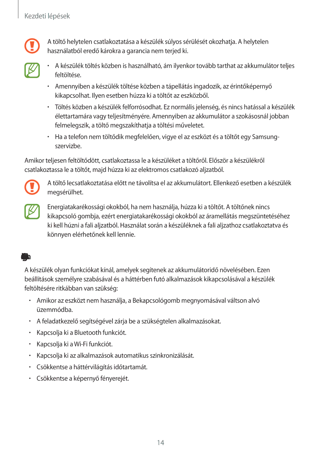 Samsung SM-G110HZKAVDH, SM-G110HZKAXEO, SM-G110HZWAXEO, SM-G110HZWAEUR manual Az akkumulátor energiafogyasztás csökkentése 