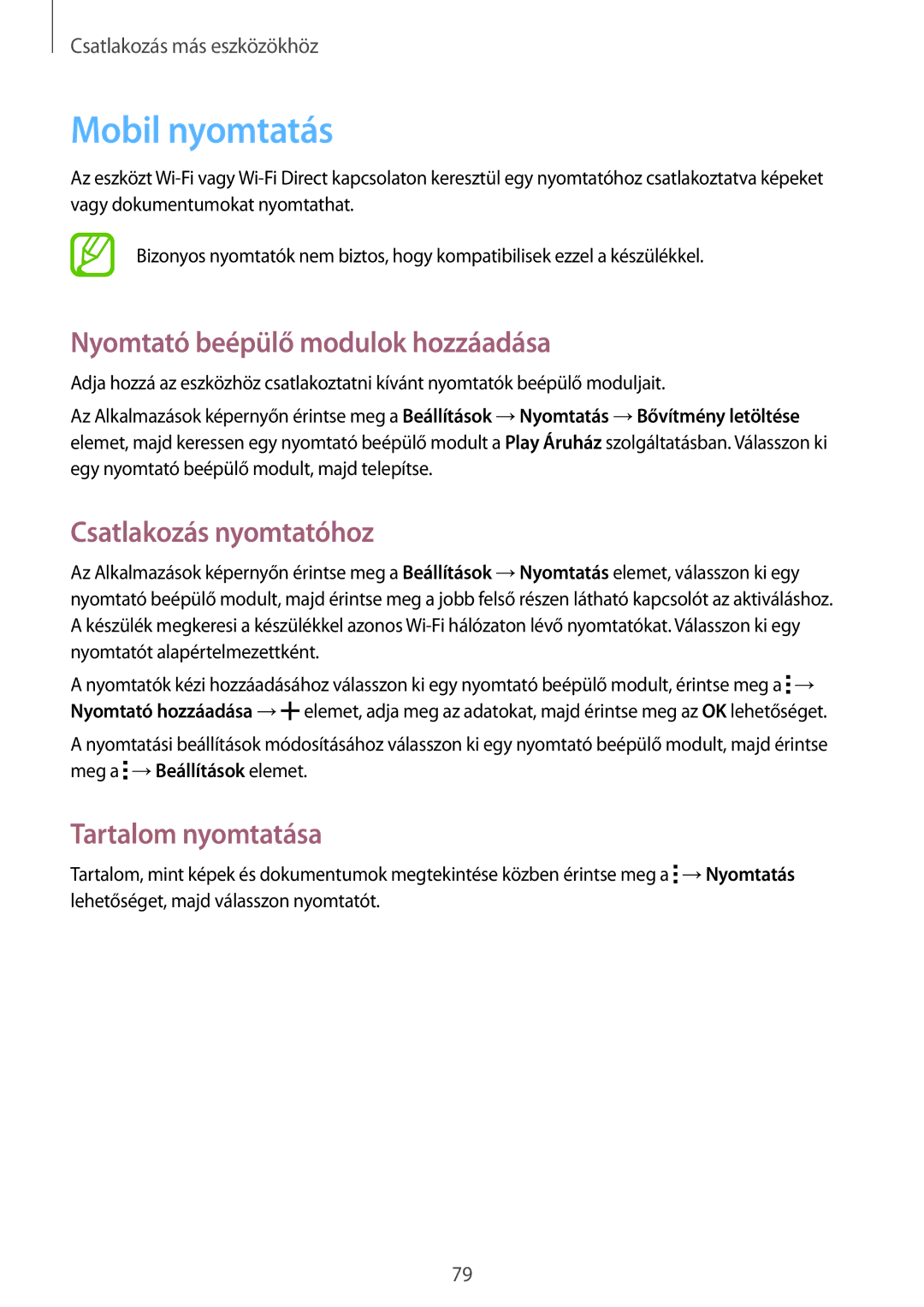 Samsung SM-G110HZKAEUR Mobil nyomtatás, Nyomtató beépülő modulok hozzáadása, Csatlakozás nyomtatóhoz, Tartalom nyomtatása 