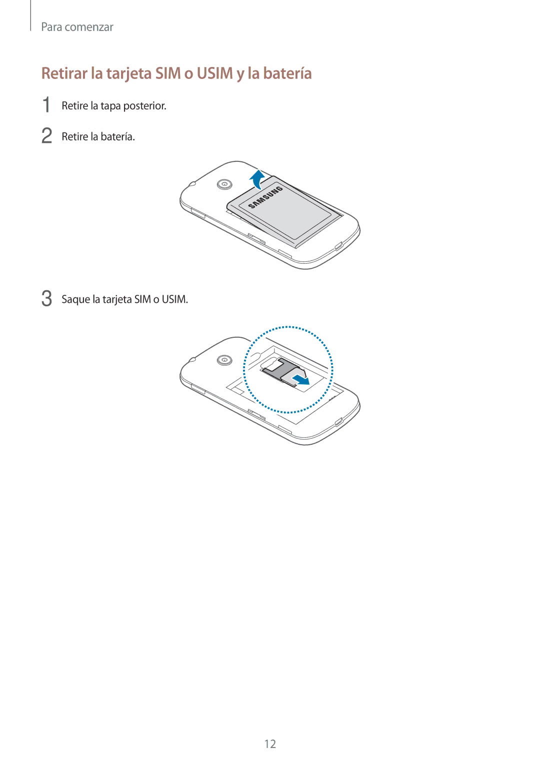 Samsung SM-G110HZWAPHE manual Retirar la tarjeta SIM o Usim y la batería 