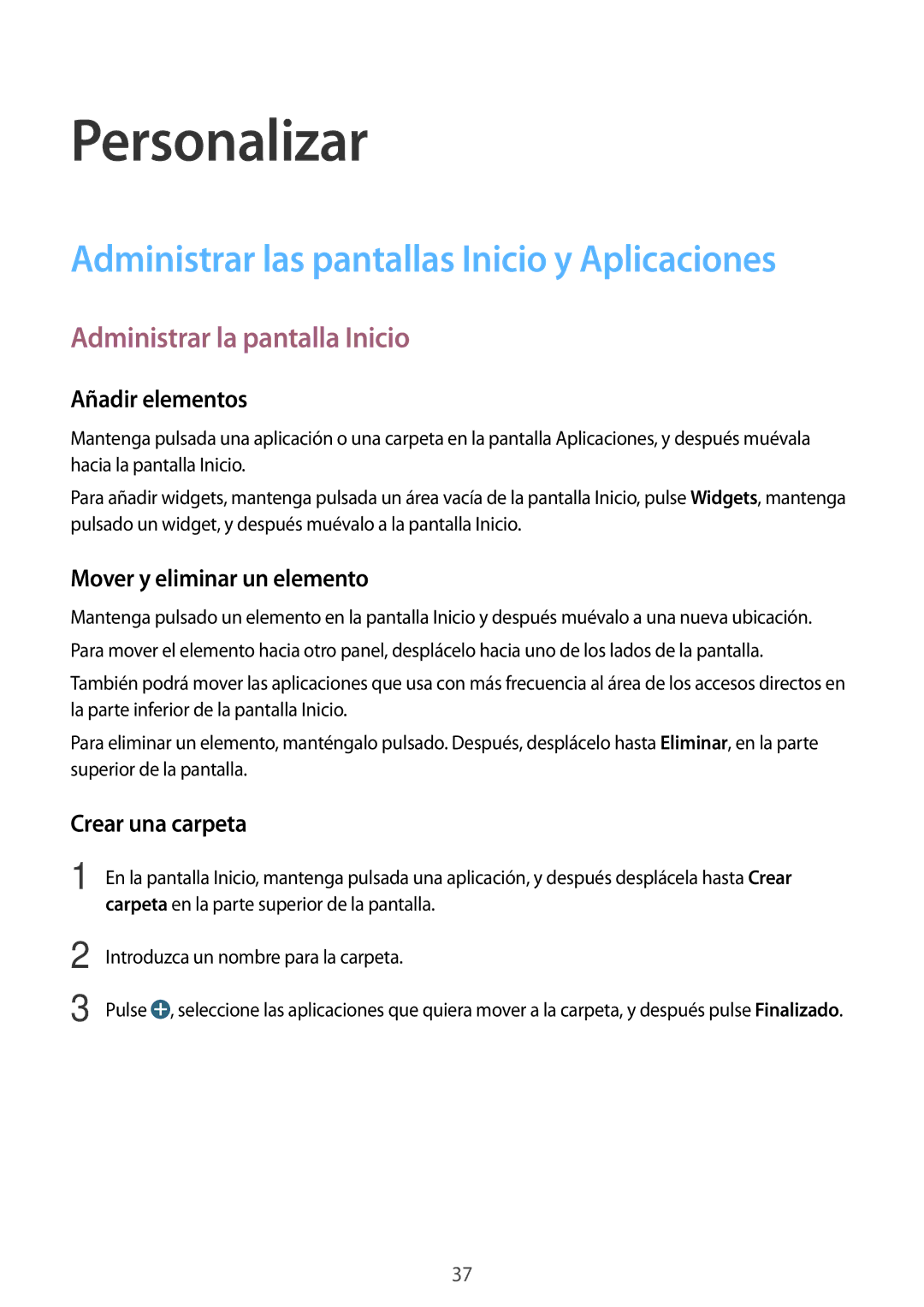 Samsung SM-G110HZWAPHE manual Personalizar, Administrar las pantallas Inicio y Aplicaciones, Administrar la pantalla Inicio 