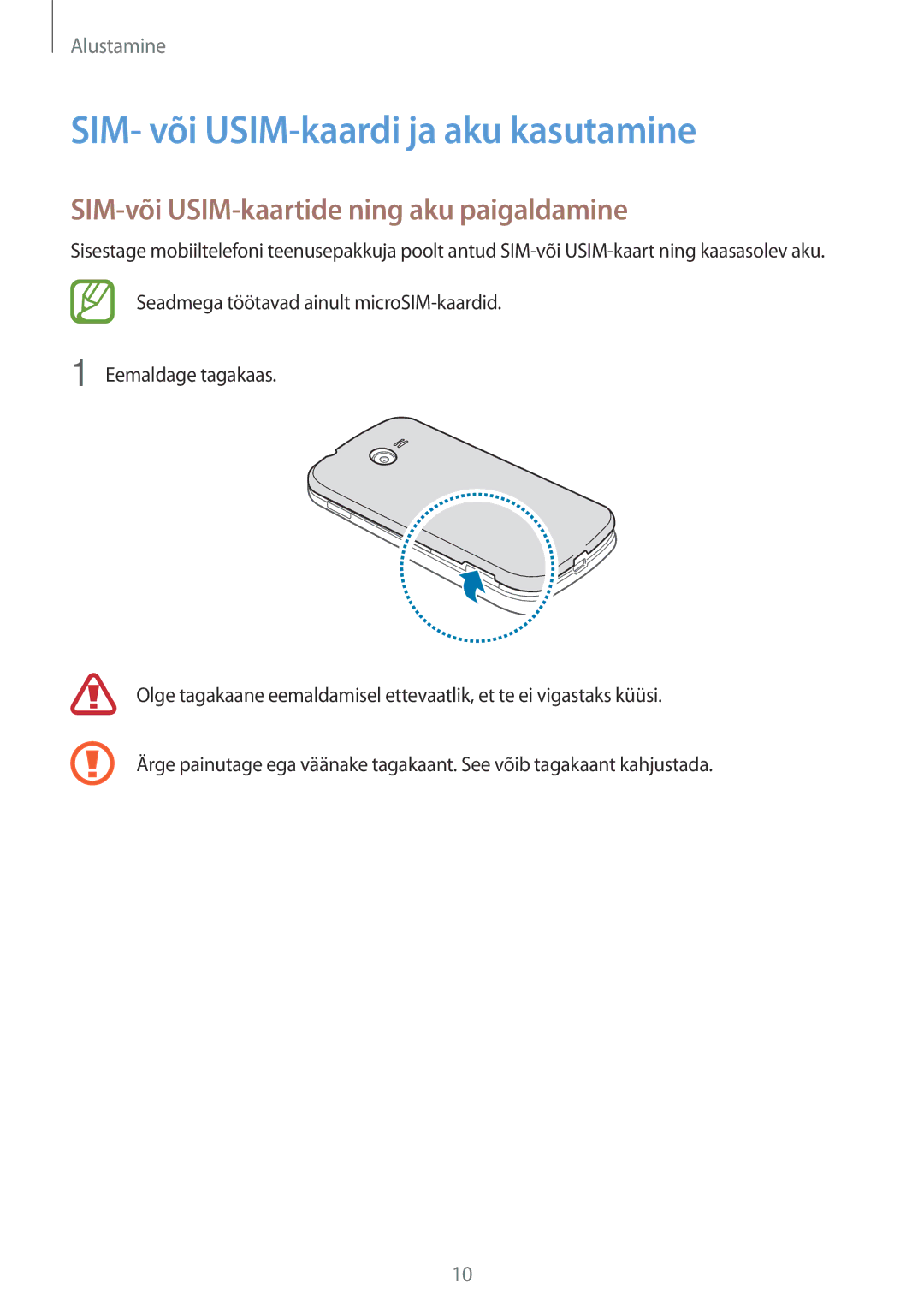 Samsung SM-G110HZWASEB, SM-G110HZKASEB SIM- või USIM-kaardi ja aku kasutamine, SIM-või USIM-kaartide ning aku paigaldamine 