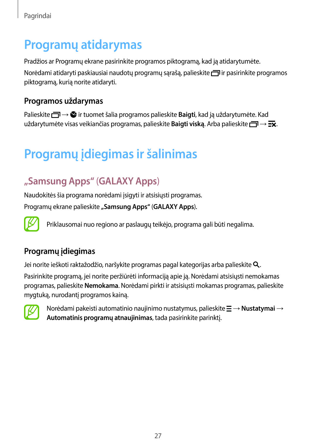 Samsung SM-G110HZKASEB, SM-G110HZWASEB Programų atidarymas, Programų įdiegimas ir šalinimas, „Samsung Apps Galaxy Apps 