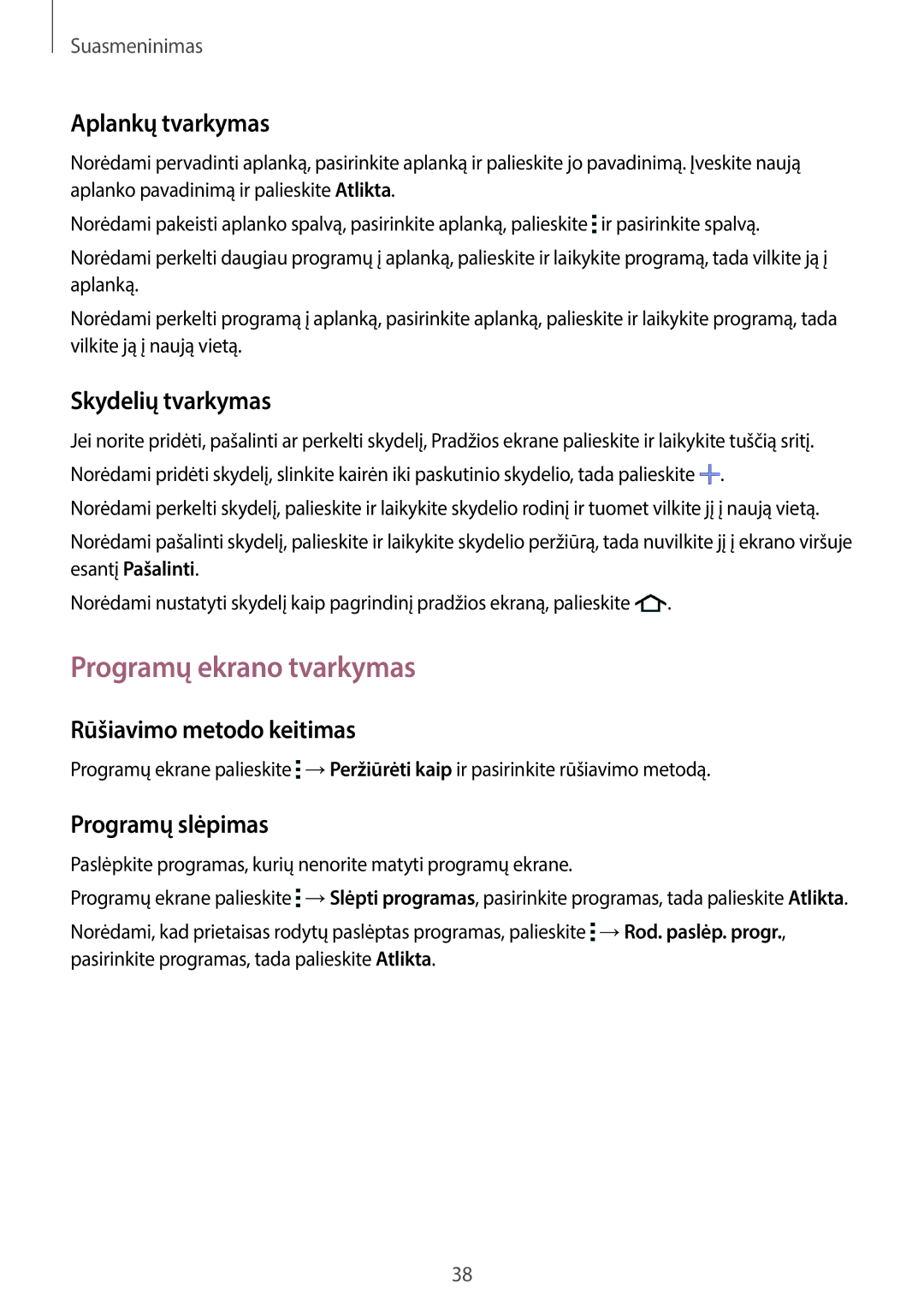 Samsung SM-G110HZWASEB manual Programų ekrano tvarkymas, Aplankų tvarkymas, Skydelių tvarkymas, Rūšiavimo metodo keitimas 