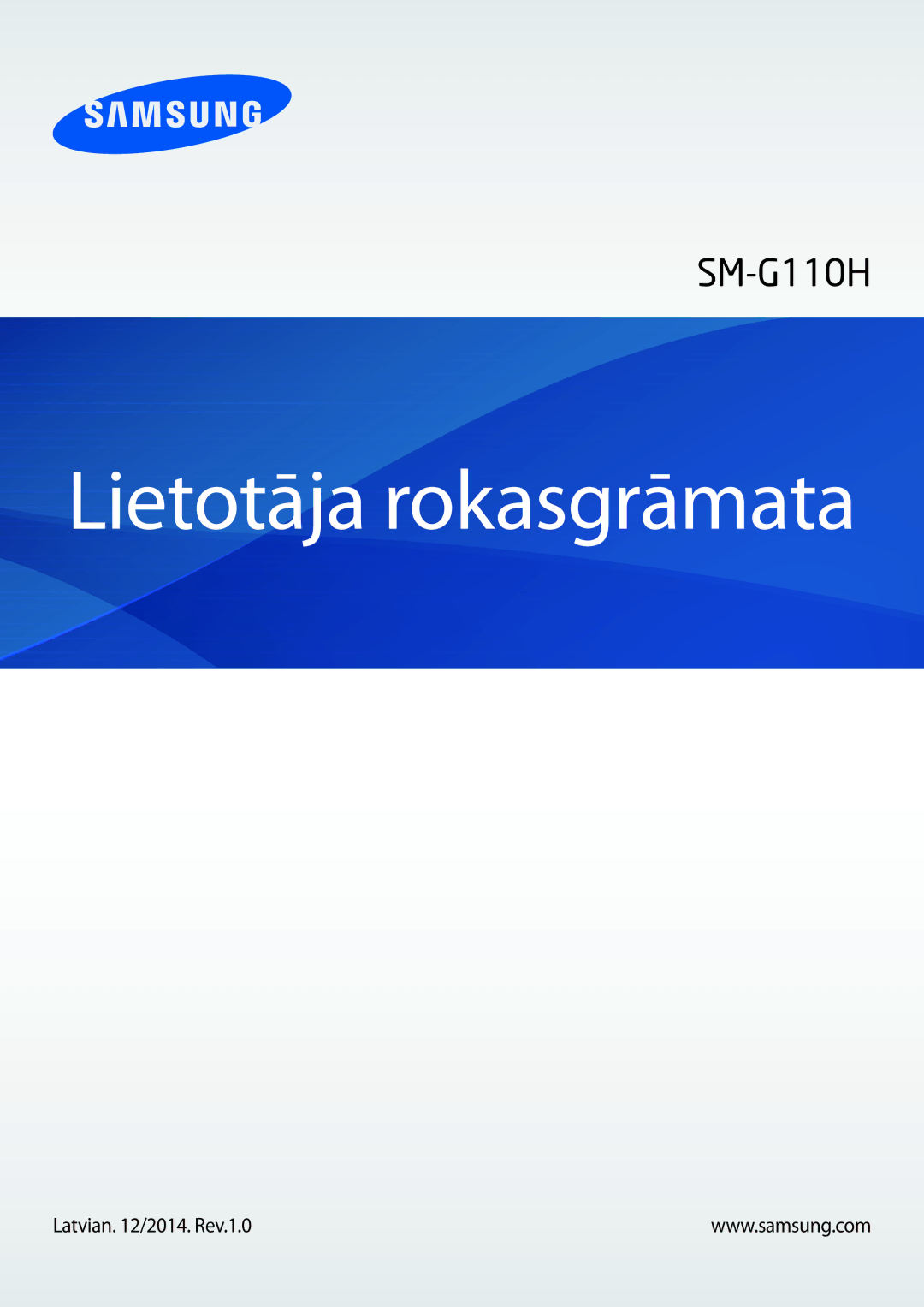 Samsung SM-G110HZKASEB, SM-G110HZWASEB manual Lietotāja rokasgrāmata 