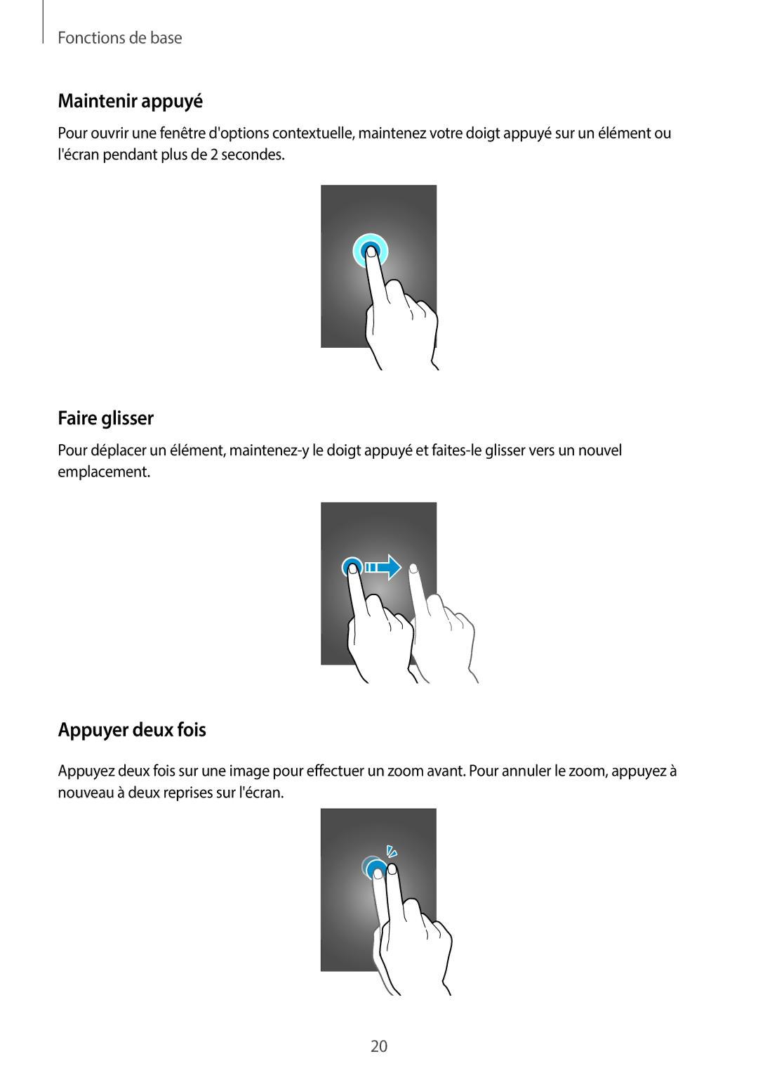 Samsung SM-G110HZWAXEF, SM-G110HZKAXEF manual Maintenir appuyé, Faire glisser, Appuyer deux fois 