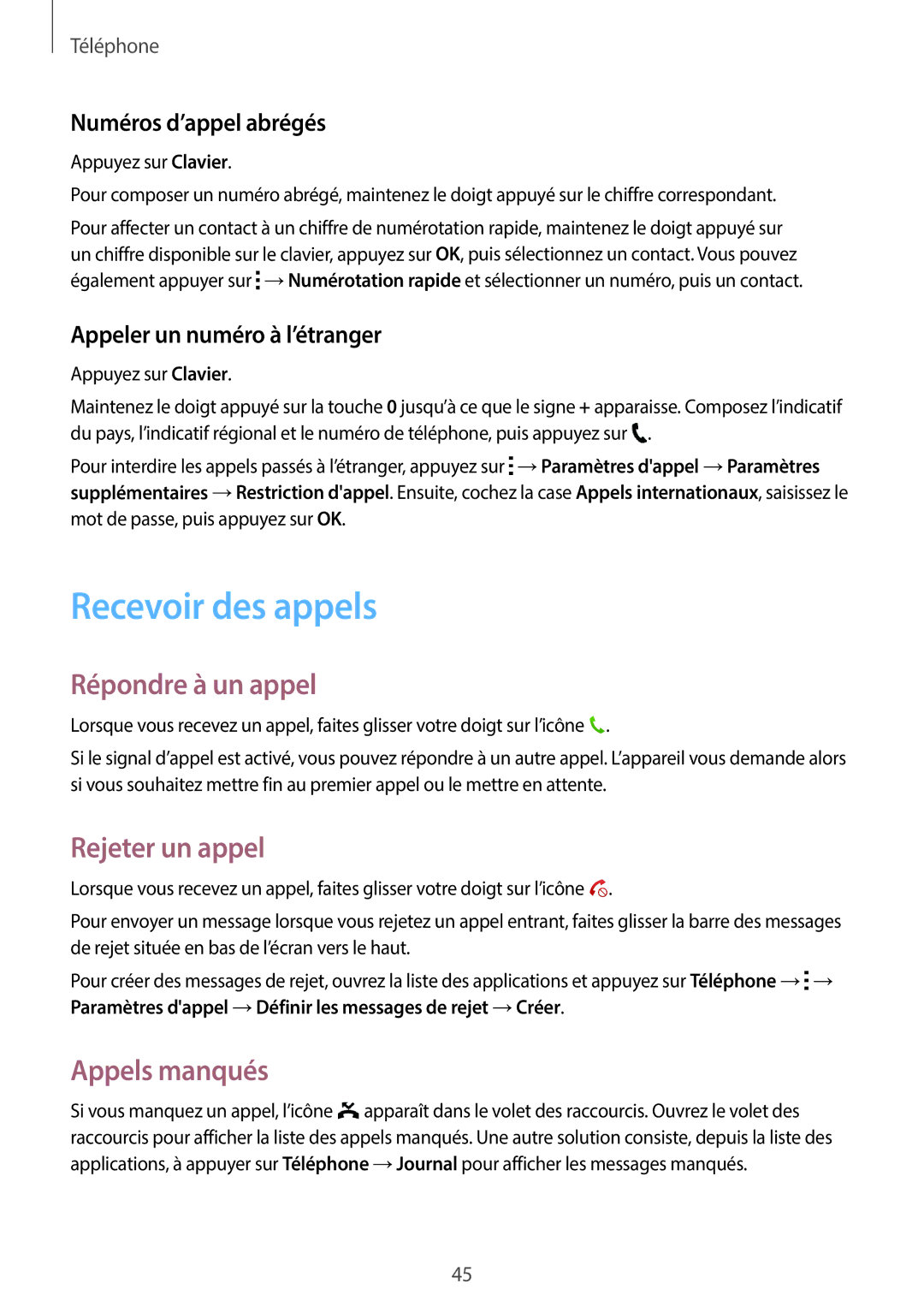 Samsung SM-G110HZKAXEF, SM-G110HZWAXEF manual Recevoir des appels, Répondre à un appel, Rejeter un appel, Appels manqués 