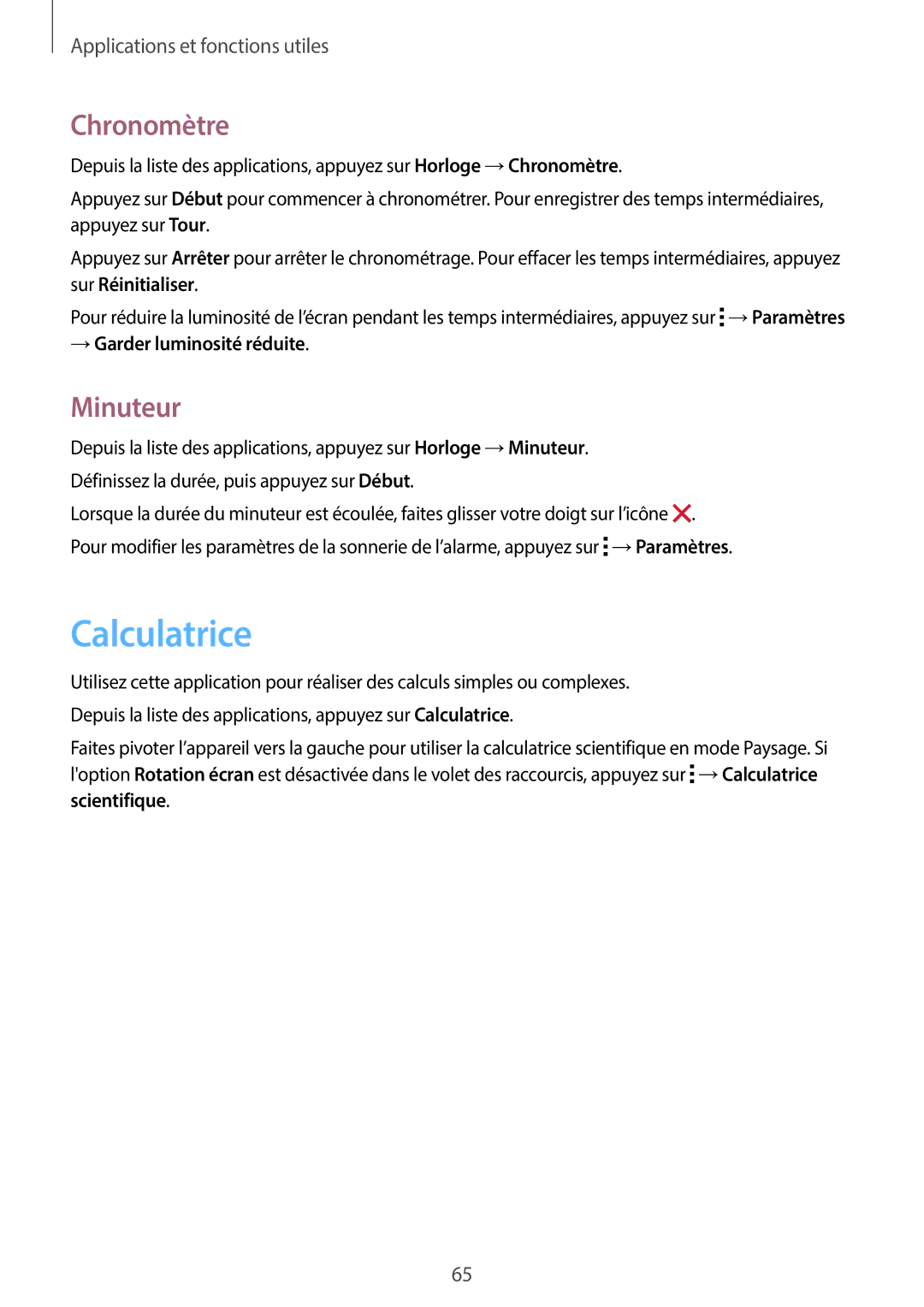 Samsung SM-G110HZKAXEF, SM-G110HZWAXEF manual Calculatrice, Chronomètre, Minuteur, → Garder luminosité réduite 