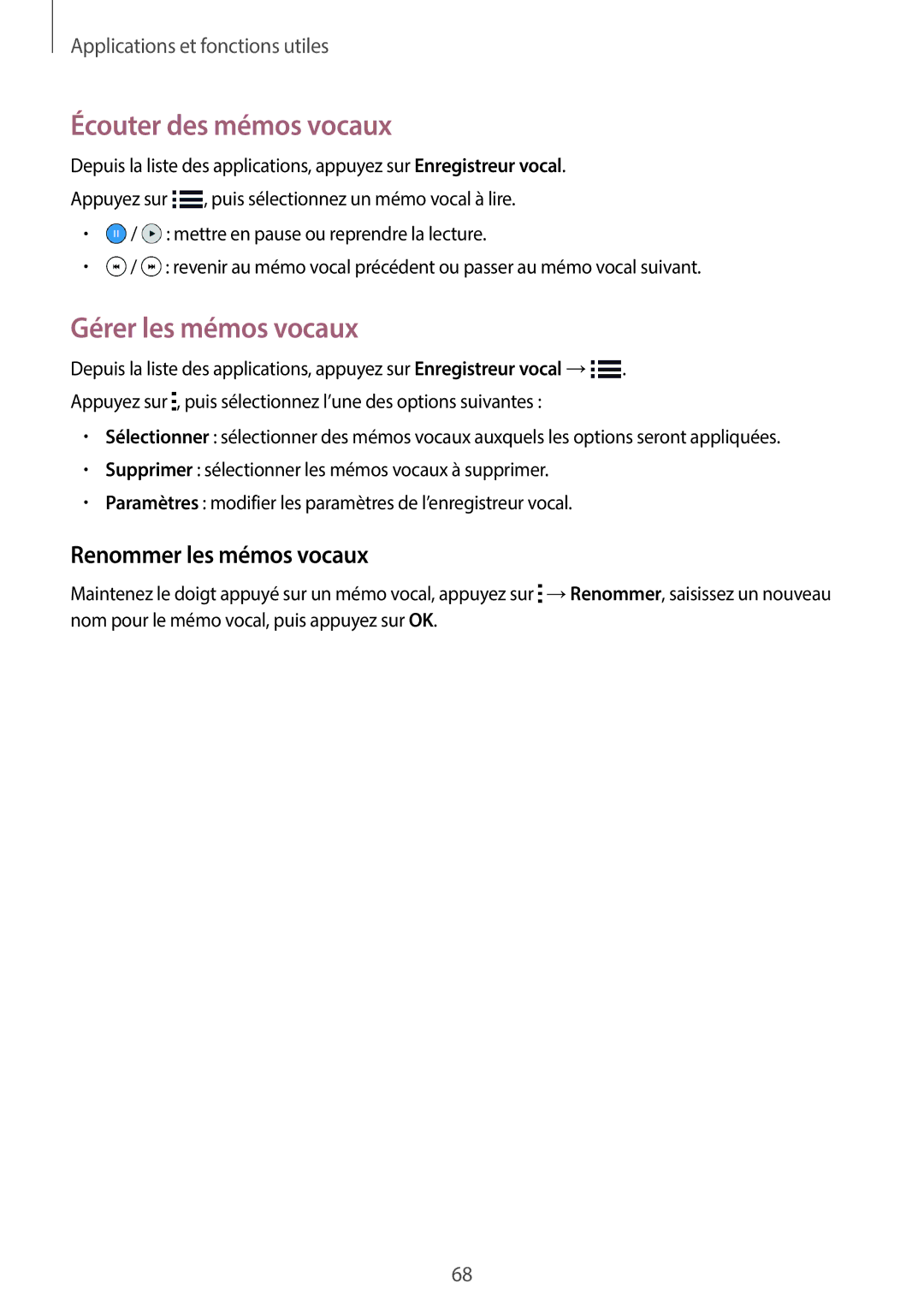 Samsung SM-G110HZWAXEF, SM-G110HZKAXEF manual Écouter des mémos vocaux, Gérer les mémos vocaux, Renommer les mémos vocaux 