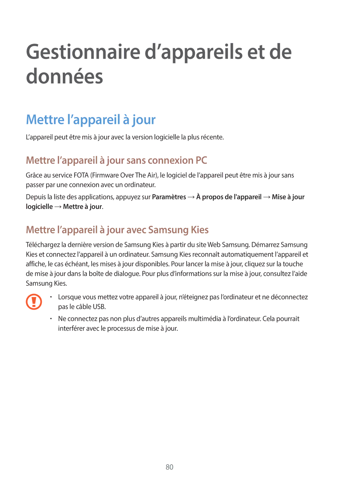 Samsung SM-G110HZWAXEF, SM-G110HZKAXEF manual Gestionnaire d’appareils et de données, Mettre l’appareil à jour 