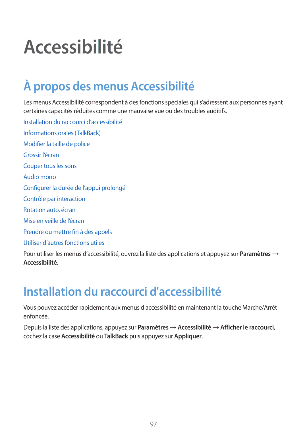 Samsung SM-G110HZKAXEF, SM-G110HZWAXEF manual Propos des menus Accessibilité, Installation du raccourci daccessibilité 