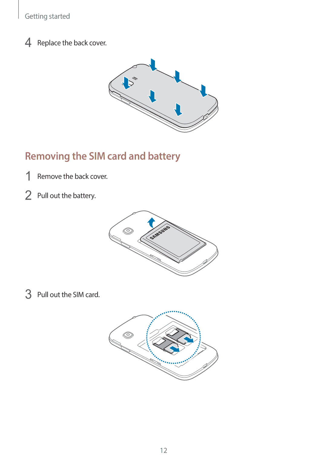 Samsung SM-G130EZWAKSA manual Removing the SIM card and battery, Replace the back cover, Pull out the SIM card 