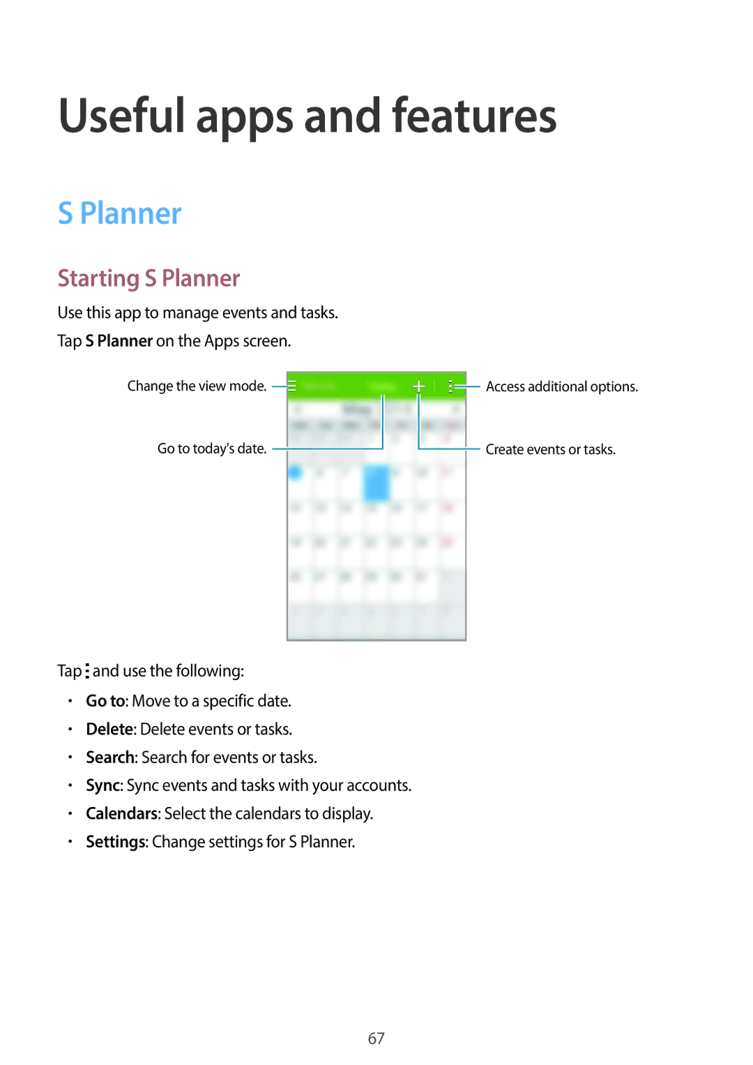 Samsung SM-G130HZWATUN, SM-G130HZADAFR, SM-G130HZAATUN, SM-G130HZADBTC manual Useful apps and features, Starting S Planner 