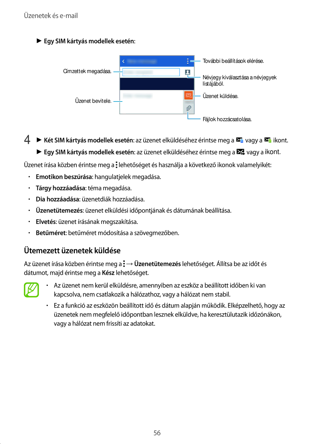 Samsung SM-G130HZADXEH manual Ütemezett üzenetek küldése, Egy SIM kártyás modellek esetén, Tárgy hozzáadása téma megadása 