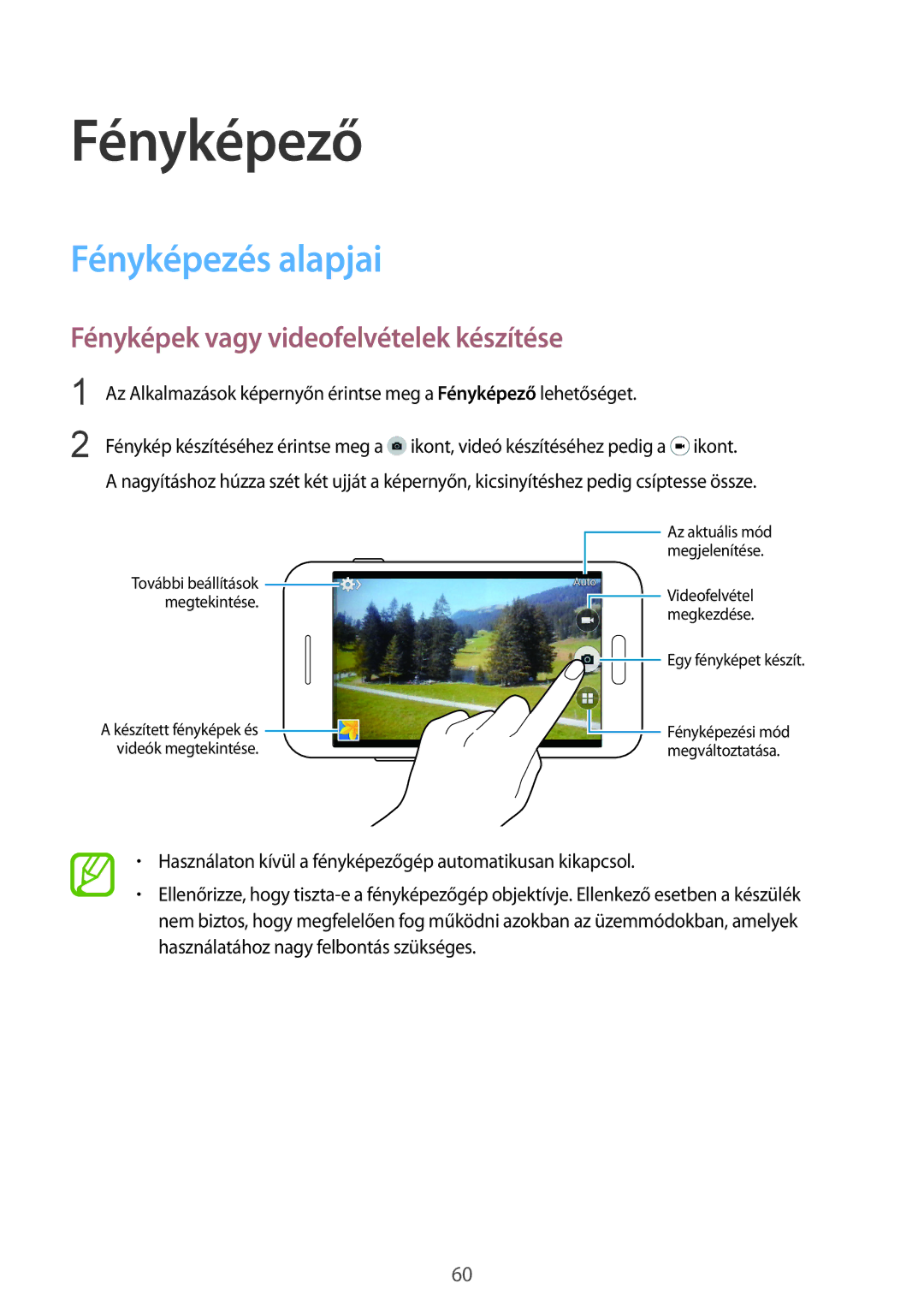 Samsung SM-G130HZADXEH, SM2G130HZADXEH manual Fényképező, Fényképezés alapjai, Fényképek vagy videofelvételek készítése 