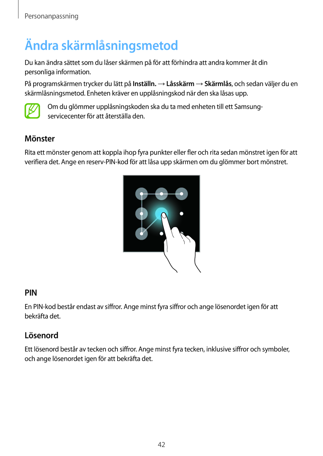 Samsung SM-G130HZAANEE, SM-G130HZANNEE, SM-G130HZWANEE, SM-G130HZWNNEE manual Ändra skärmlåsningsmetod, Mönster, Lösenord 