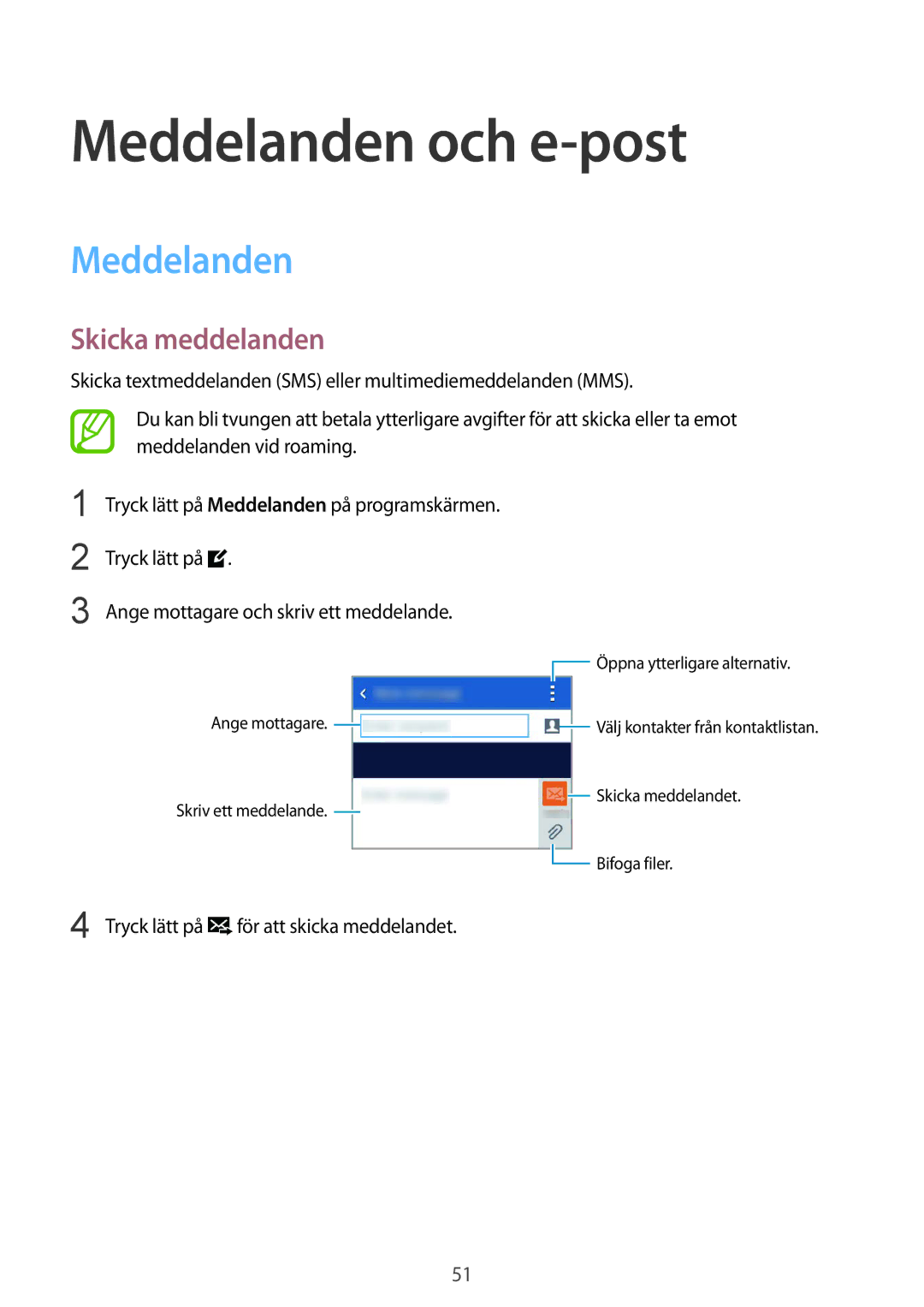 Samsung SM-G130HZWANEE, SM-G130HZANNEE, SM-G130HZAANEE, SM-G130HZWNNEE manual Meddelanden och e-post, Skicka meddelanden 