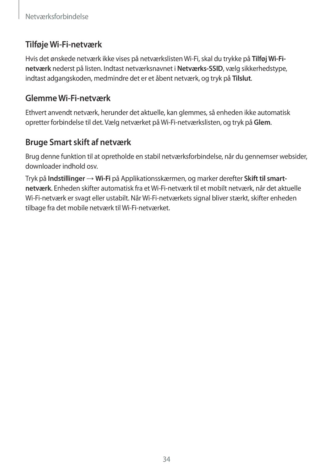 Samsung SM-G130HZANTEN, SM-G130HZANNEE manual Tilføje Wi-Fi-netværk, Glemme Wi-Fi-netværk, Bruge Smart skift af netværk 