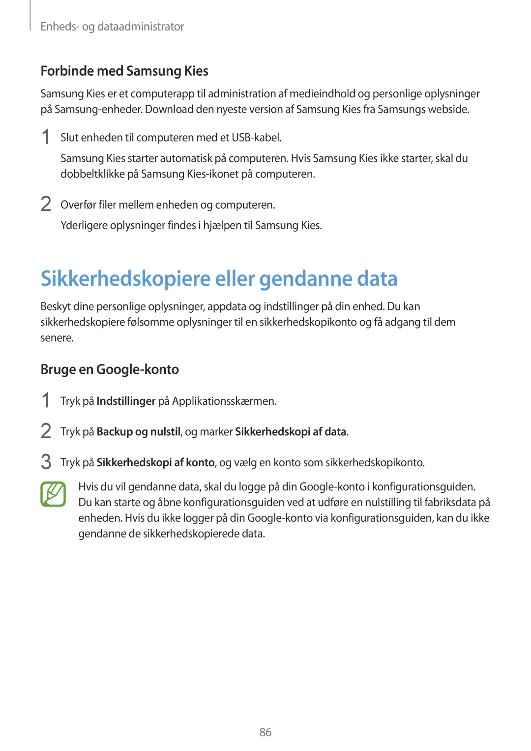 Samsung SM-G130HZWANEE manual Sikkerhedskopiere eller gendanne data, Forbinde med Samsung Kies, Bruge en Google-konto 