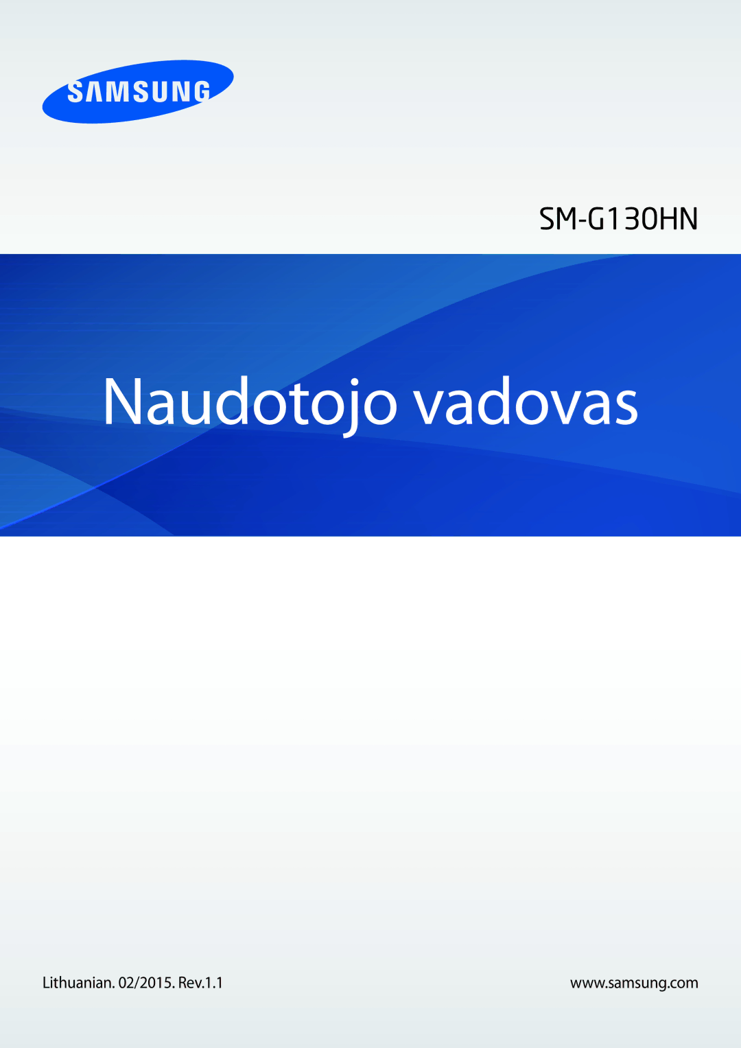 Samsung SM-G130HZWNSEB, SM-G130HZANSEB, CG-G130HZABEST, CG-G130HZAPEST manual Naudotojo vadovas, Lithuanian /2015. Rev.1.1 