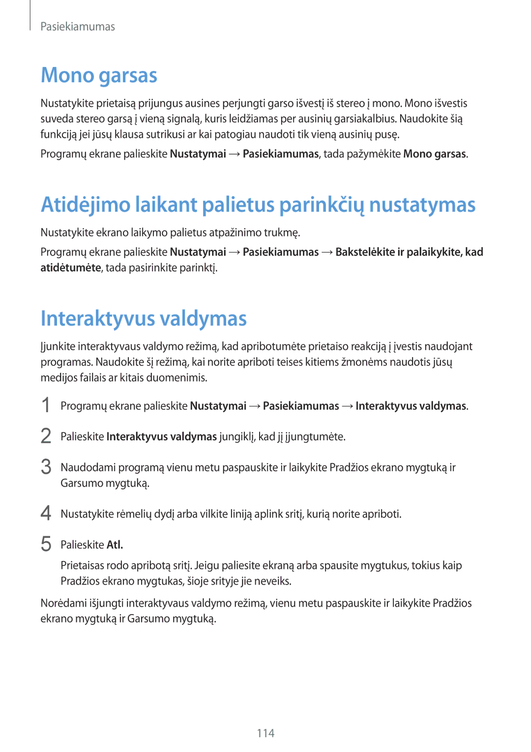 Samsung CG-G130HZABEST manual Mono garsas, Interaktyvus valdymas, Nustatykite ekrano laikymo palietus atpažinimo trukmę 