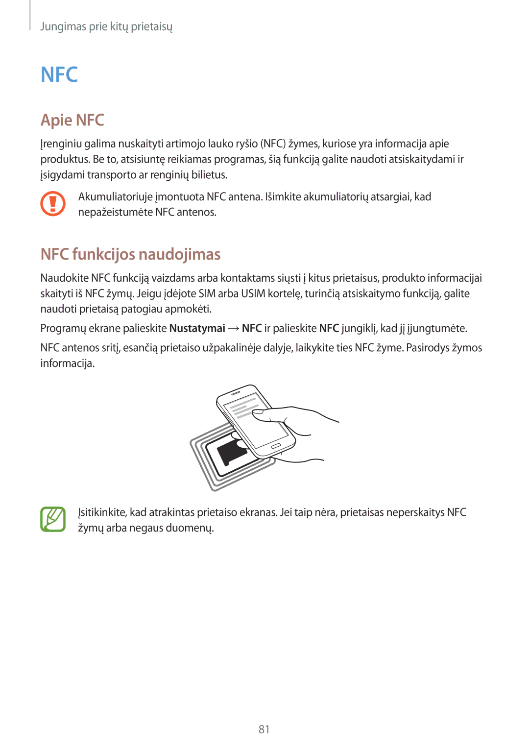 Samsung SM-G130HZWNSEB, SM-G130HZANSEB, CG-G130HZABEST, CG-G130HZAPEST manual Apie NFC, NFC funkcijos naudojimas 