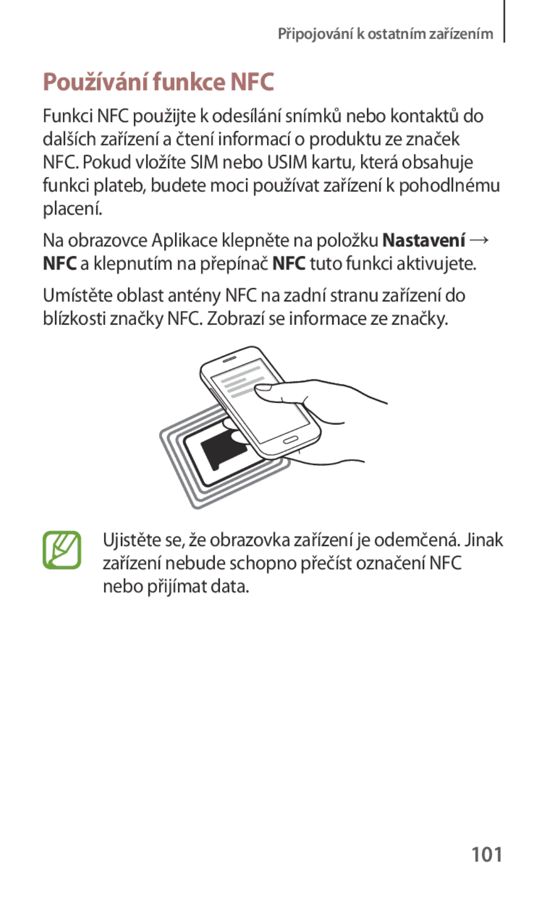 Samsung SM-G130HZWNXEH, SM-G130HZWNCOS, SM-G130HZWNEUR, SM-G130HZANCOS, SM-G130HZWNVGR manual Používání funkce NFC, 101 