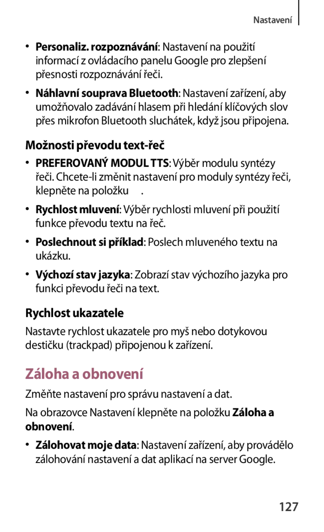 Samsung SM-G130HZANEUR, SM-G130HZWNCOS manual Záloha a obnovení, Možnosti převodu text-řeč, Rychlost ukazatele, 127 