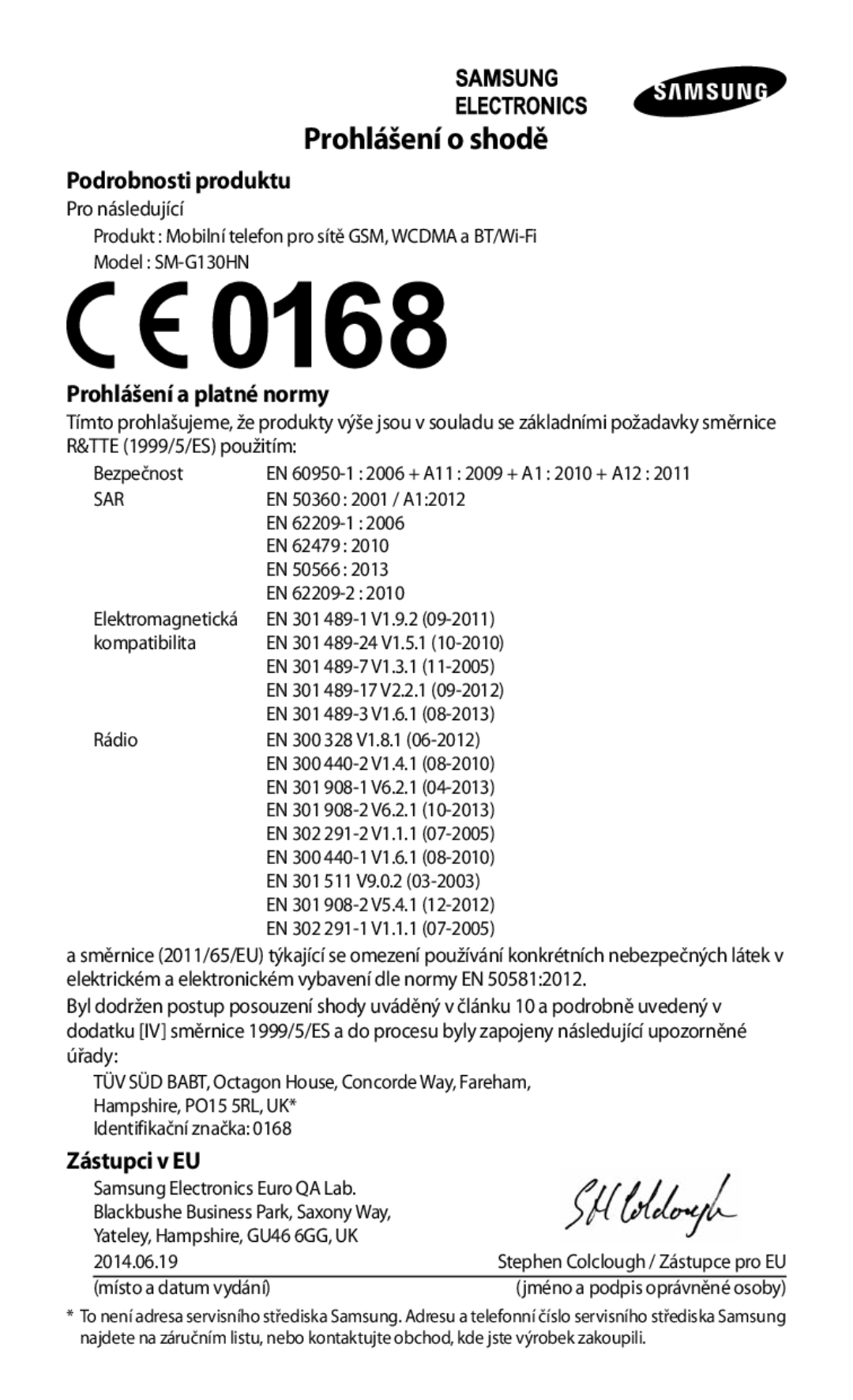 Samsung SM-G130HZANETL, SM-G130HZWNCOS, SM-G130HZWNEUR, SM-G130HZANCOS manual Prohlášení o shodě, Prohlášení a platné normy 