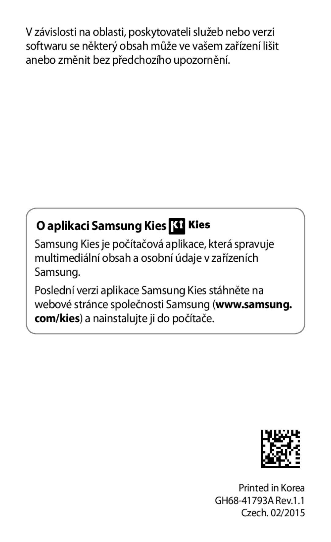 Samsung SM2G130HZWNORS, SM-G130HZWNCOS, SM-G130HZWNEUR, SM-G130HZANCOS, SM-G130HZWNVGR, SM-G130HZANEUR Aplikaci Samsung Kies 