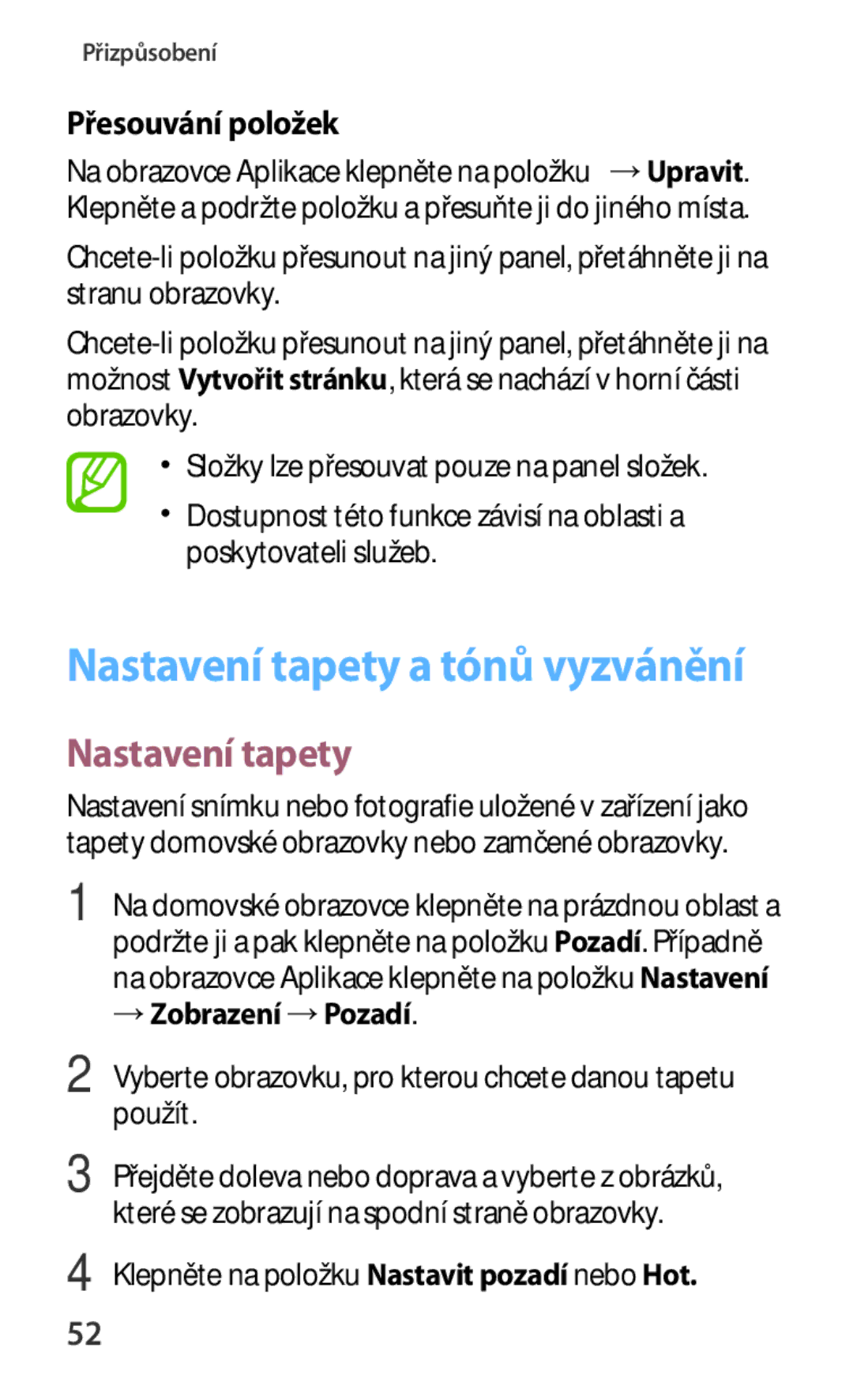 Samsung SM2G130HZANTMZ, SM-G130HZWNCOS, SM-G130HZWNEUR manual Nastavení tapety, Přesouvání položek, → Zobrazení →Pozadí 