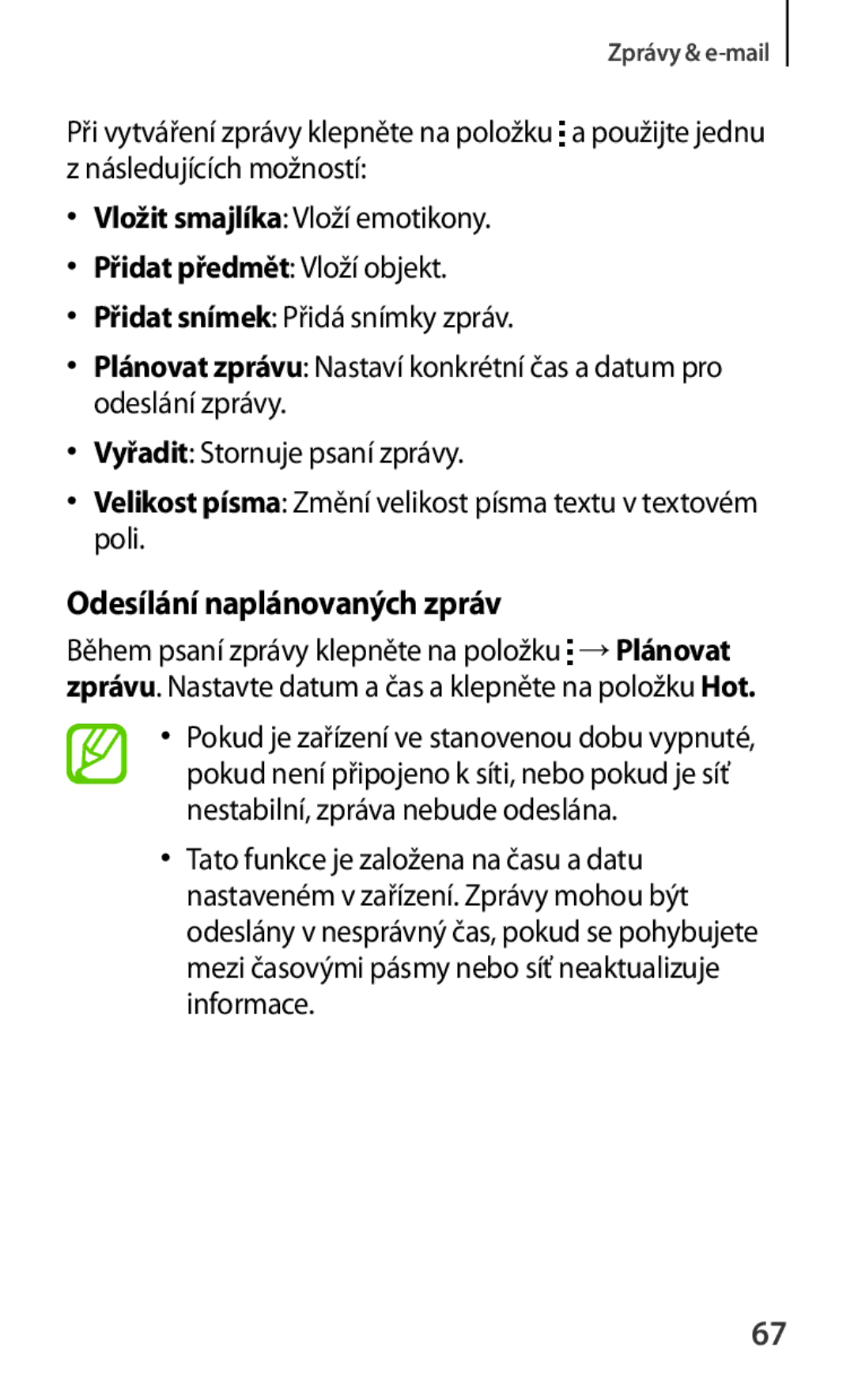 Samsung SM-G130HZWDXEH, SM-G130HZWNCOS, SM-G130HZWNEUR, SM-G130HZANCOS, SM-G130HZWNVGR manual Odesílání naplánovaných zpráv 