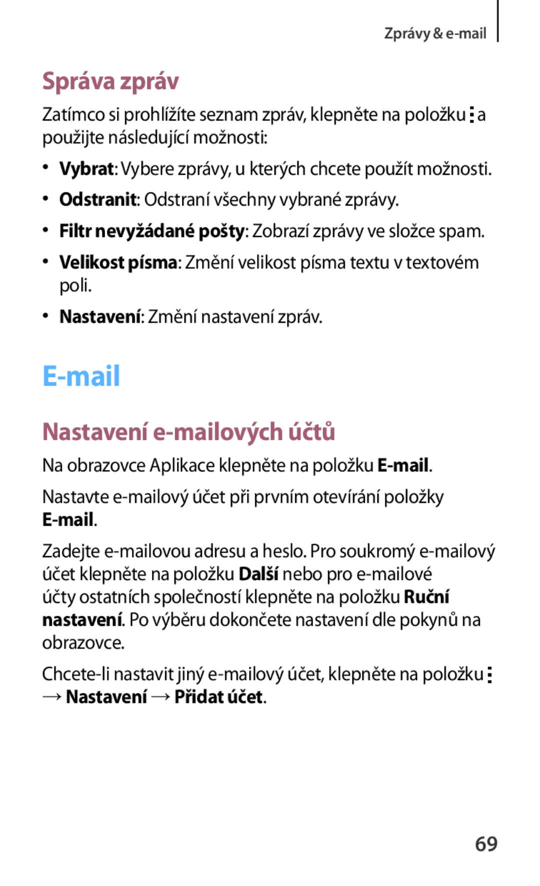 Samsung SM2G130HZWNETL manual Mail, Správa zpráv, Nastavení e-mailových účtů, Odstranit Odstraní všechny vybrané zprávy 