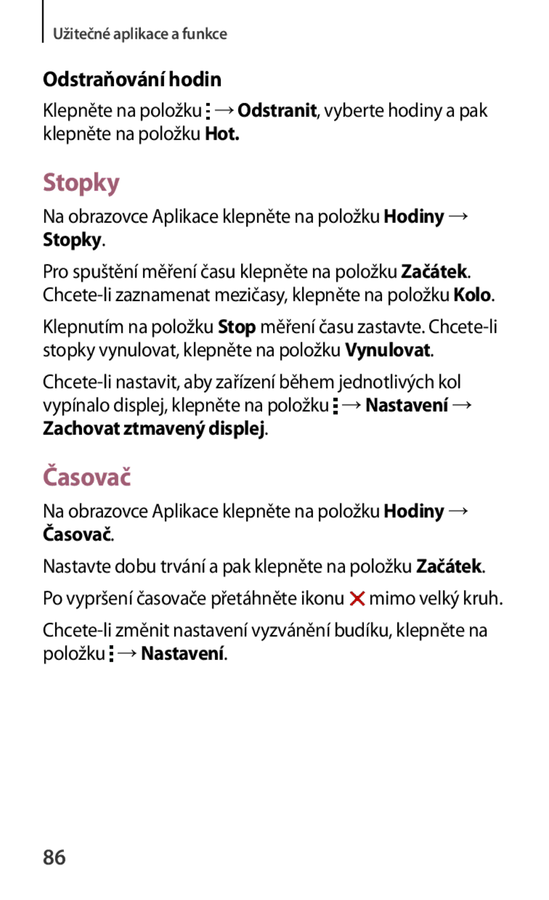 Samsung SM-G130HZANEUR, SM-G130HZWNCOS, SM-G130HZWNEUR, SM-G130HZANCOS, SM-G130HZWNVGR Stopky, Časovač, Odstraňování hodin 